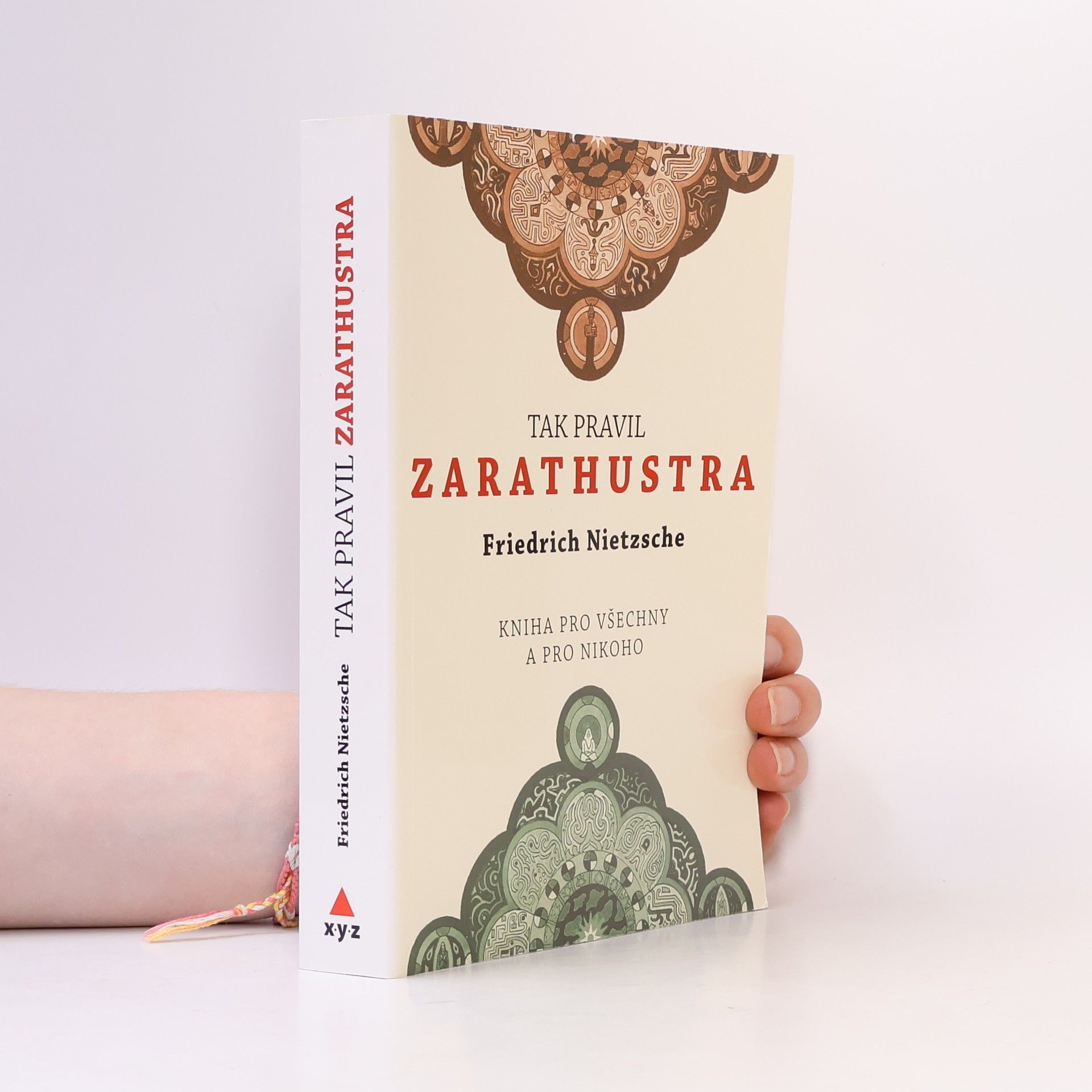 Friedrich Wilhelm Nietzsche Tak pravil Zarathustra