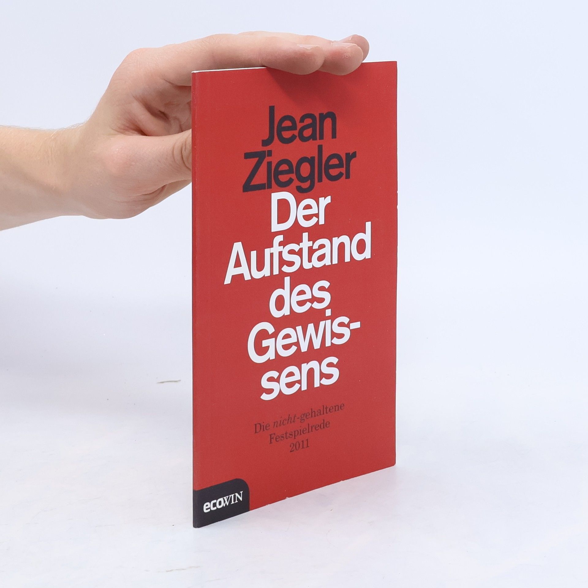 Jean Ziegler Der Aufstand des Gewissens