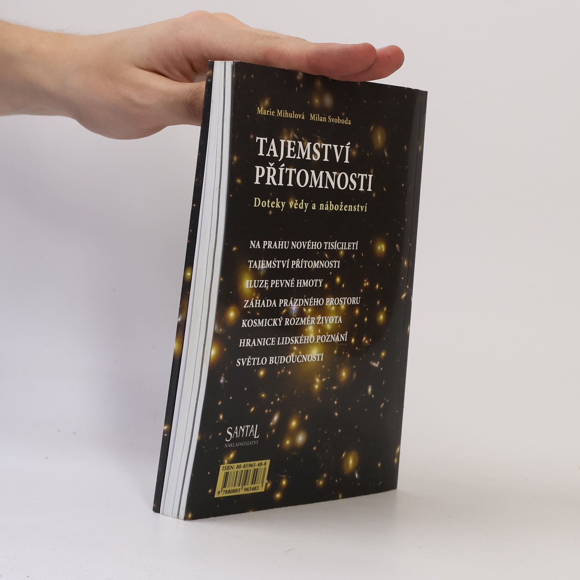 M. Mihulová Tajemství přítomnosti. Doteky vědy a náboženství