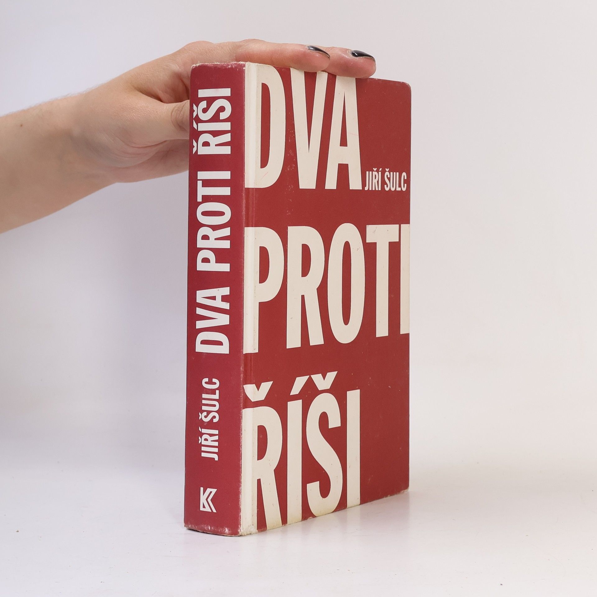 Jiří Šulc Dva proti Říši