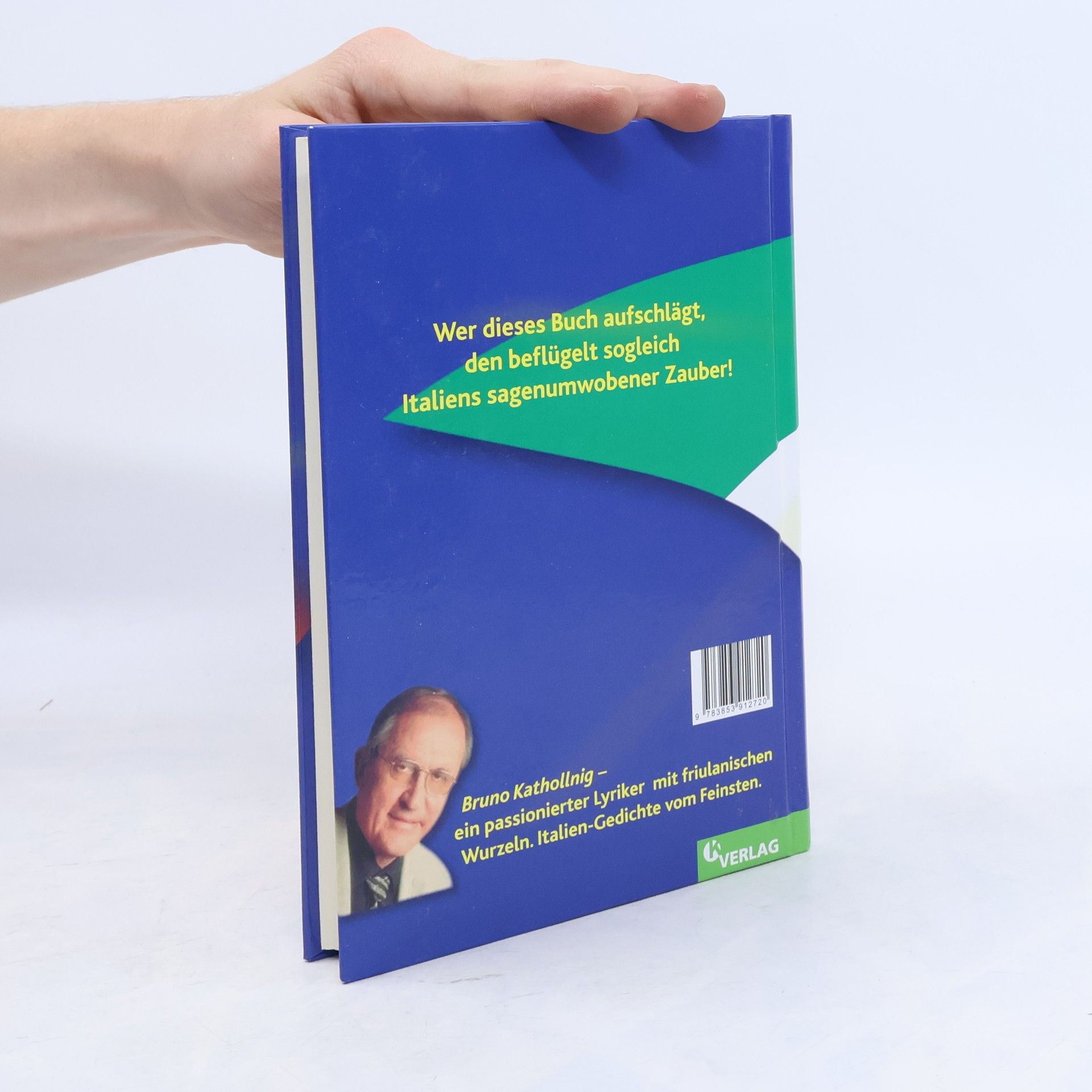 Bruno Kathollnig Friaulverrückt