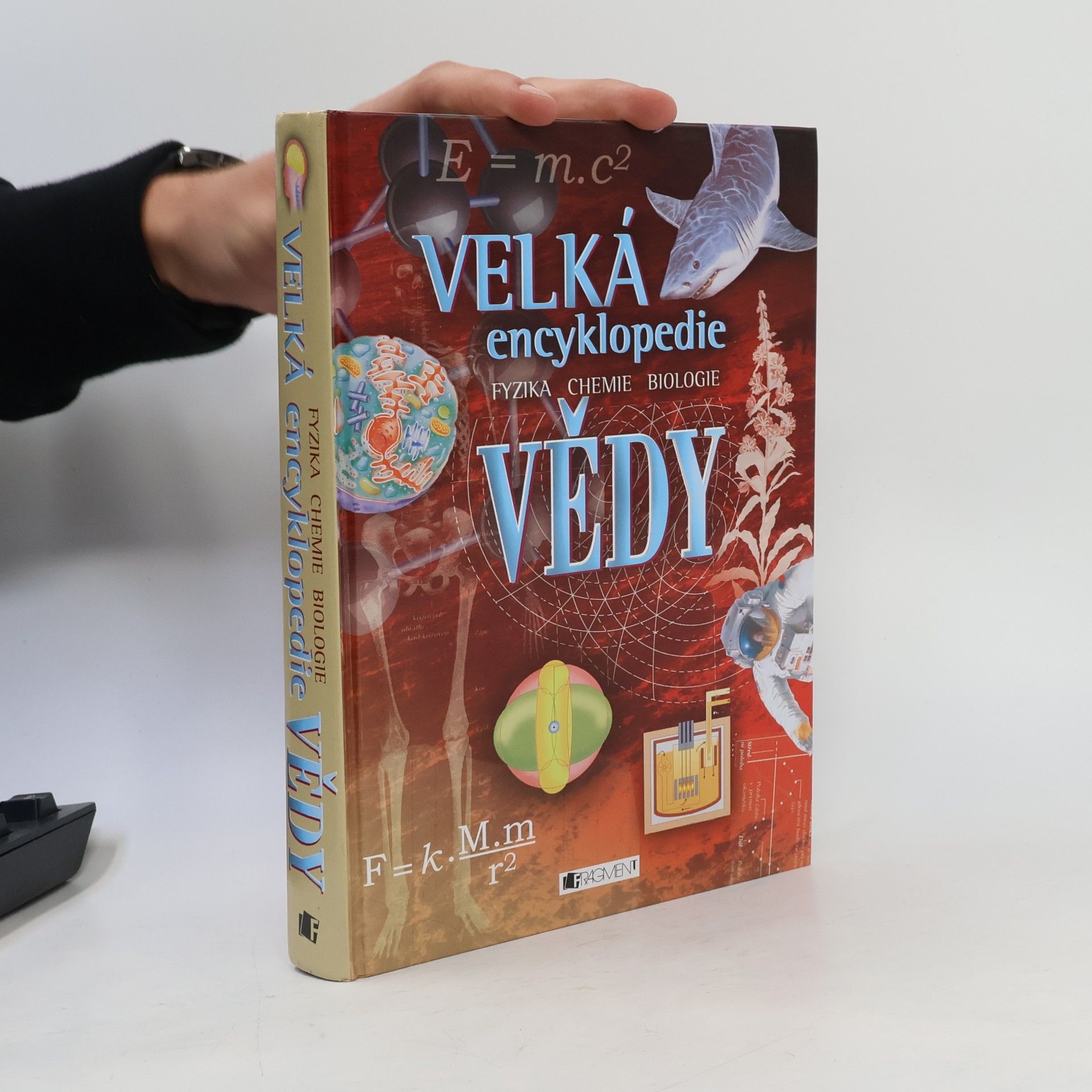 Corinne Stockley Velká encyklopedie vědy. Fyzika. Chemie. Biologie