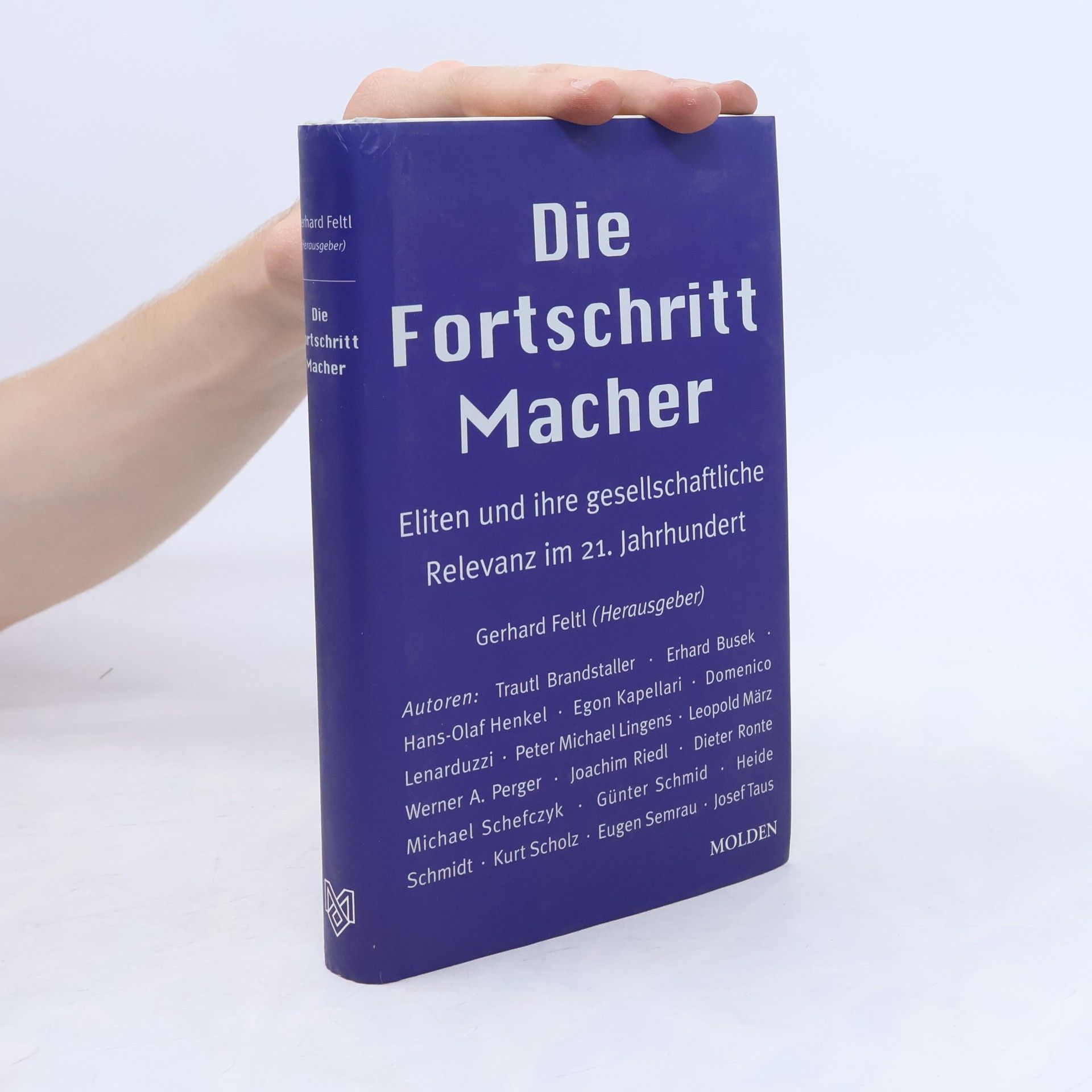 Gerhard Feltl Die Fortschritt-Macher
