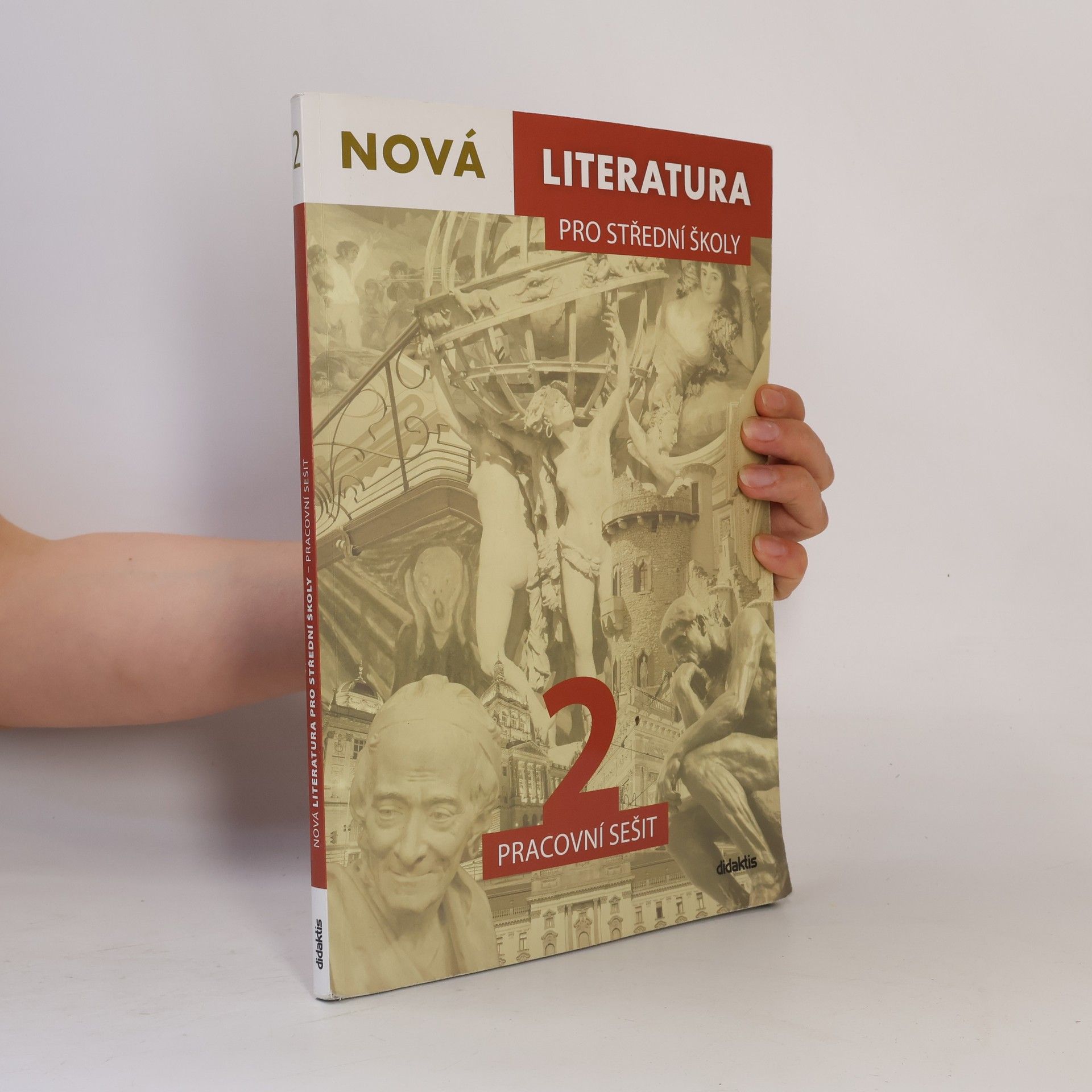 Jolana Fišarová Nová literatura 2 pro střední školy : pracovní sešit