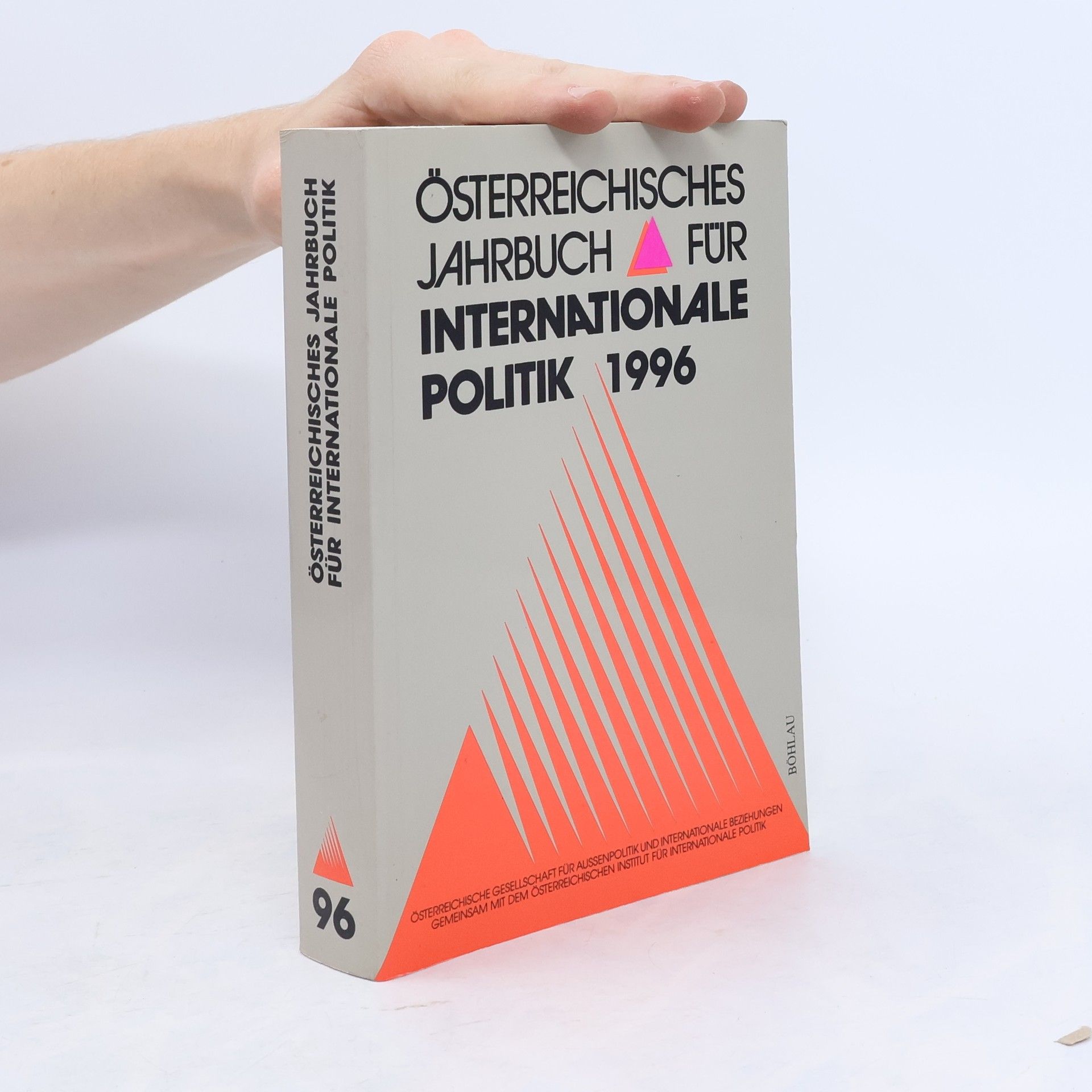Kolektív autorov Österreichisches Jahrbuch für Internationale Politik 1996