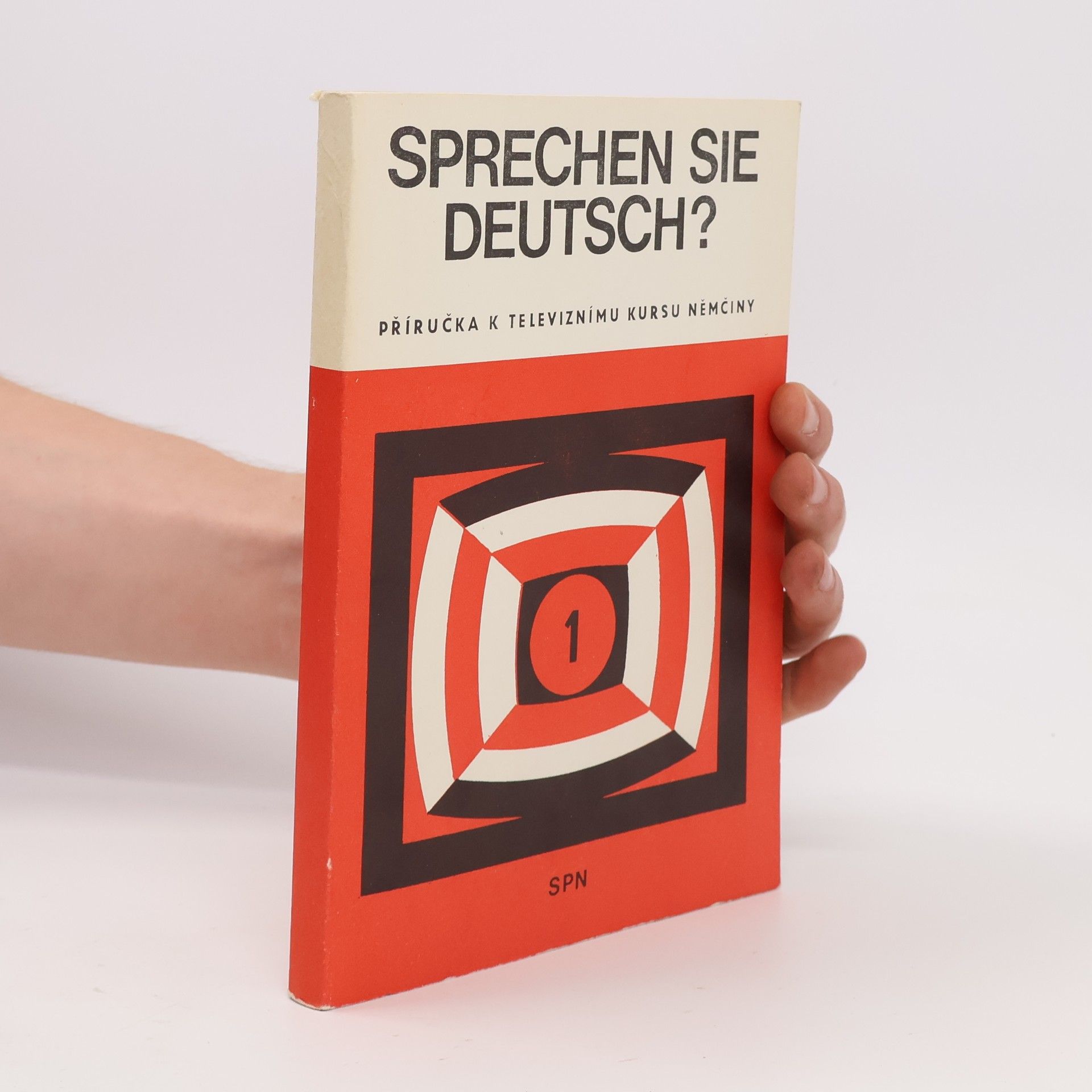 Sprechen Sie Deutsch ? : Příručka k televiznímu kursu němčiny 1