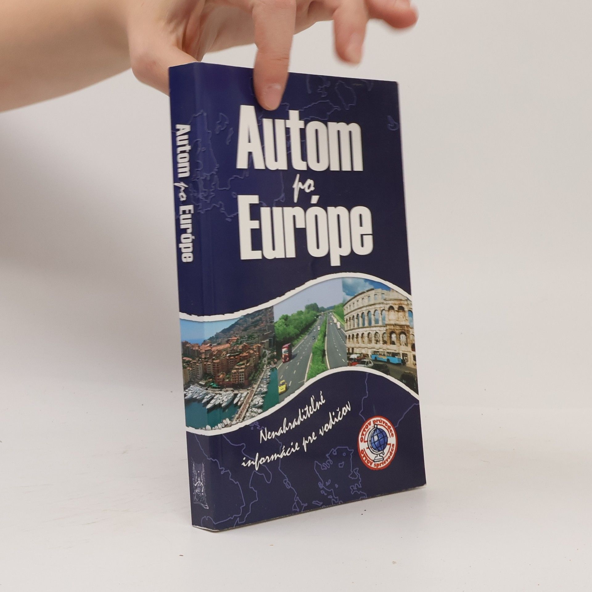 Kolektiv autorů Autom po Európe