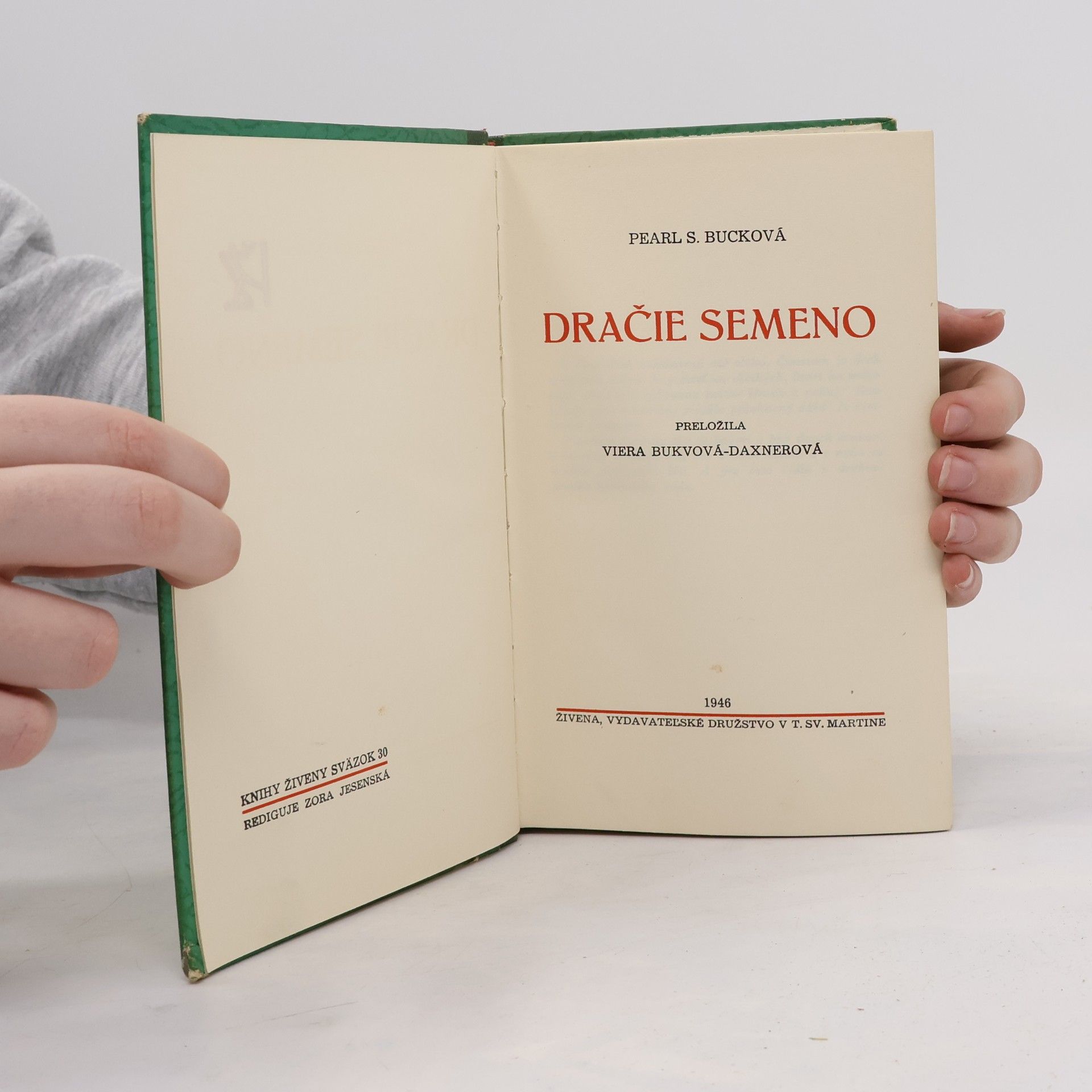 Pearl S. Buck Dračie semeno