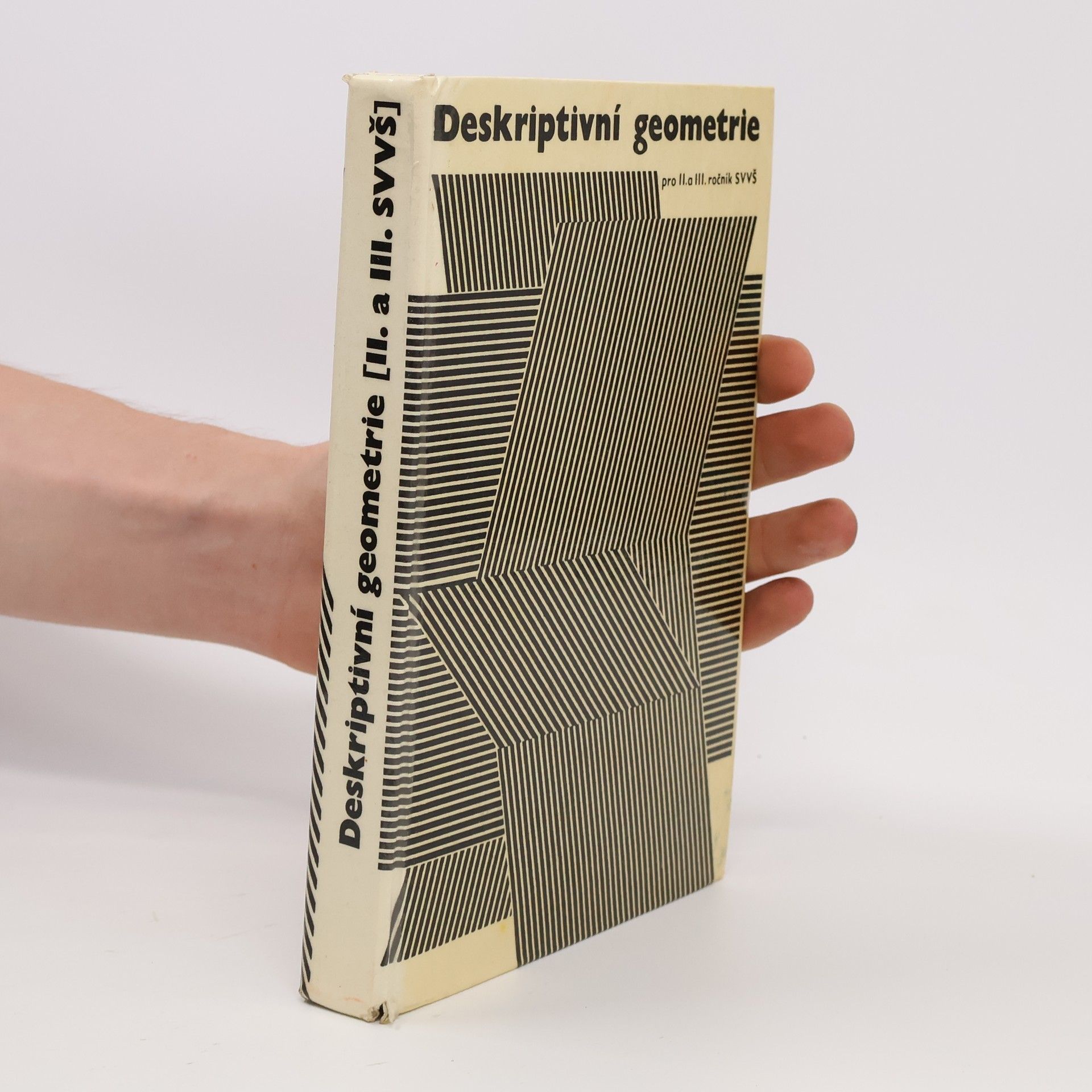 Alois Urban Deskriptivní geometrie pro II. a III. ročník SVVŠ