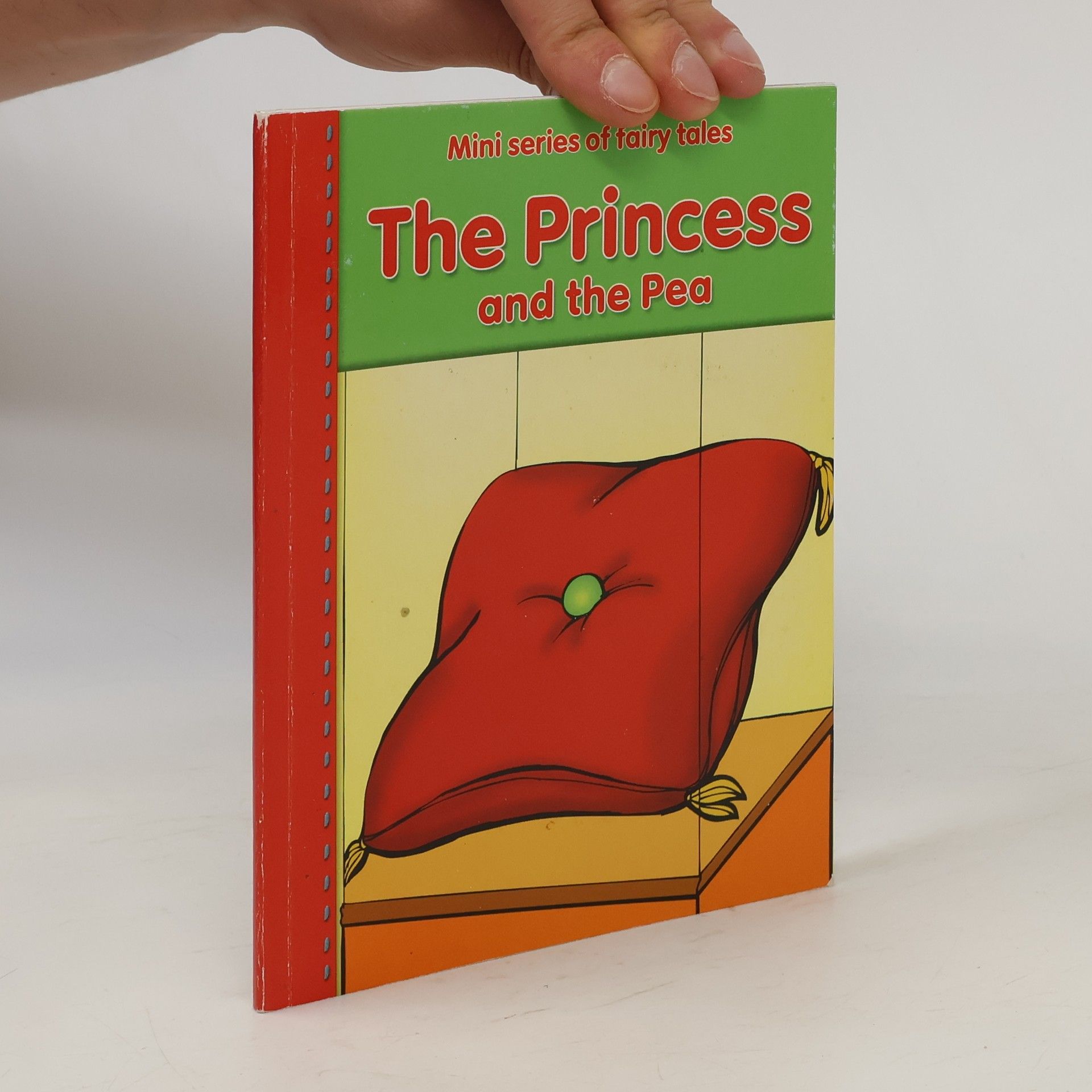 Kolektív autorov Mini Series of Fairy Tales. The Princess and the Pea