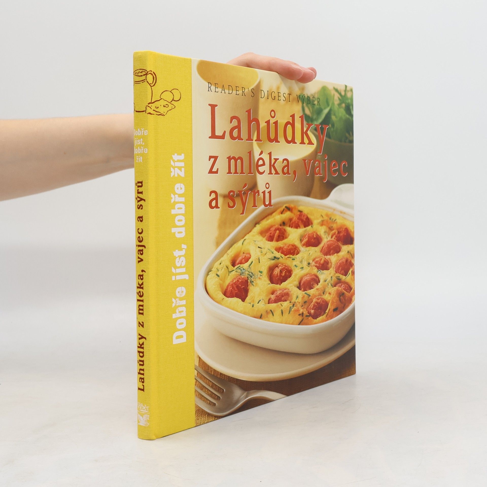 Collectif d'auteurs Lahůdky z mléka, vajec a sýrů