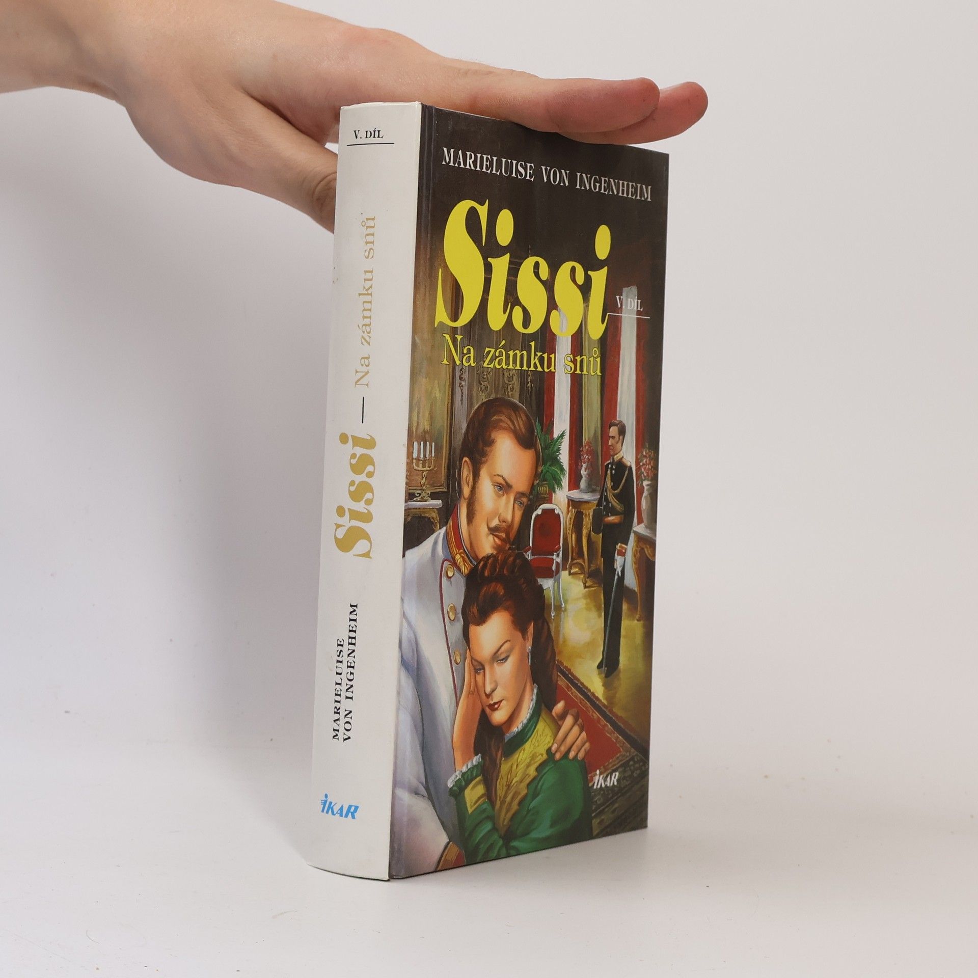 Sissi. Na zámku snů.