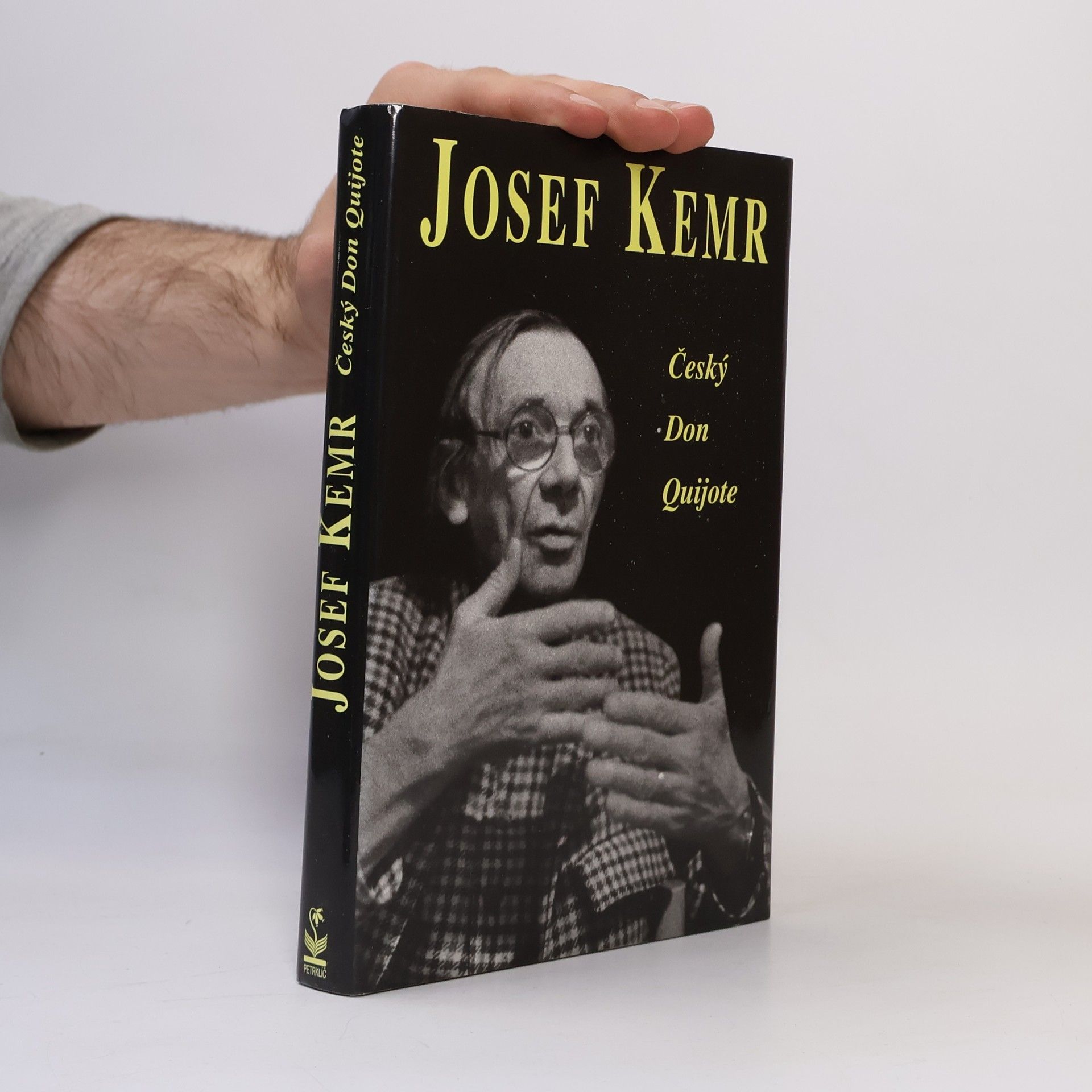 Milan Cais ml. Josef Kemr : český Don Quijote