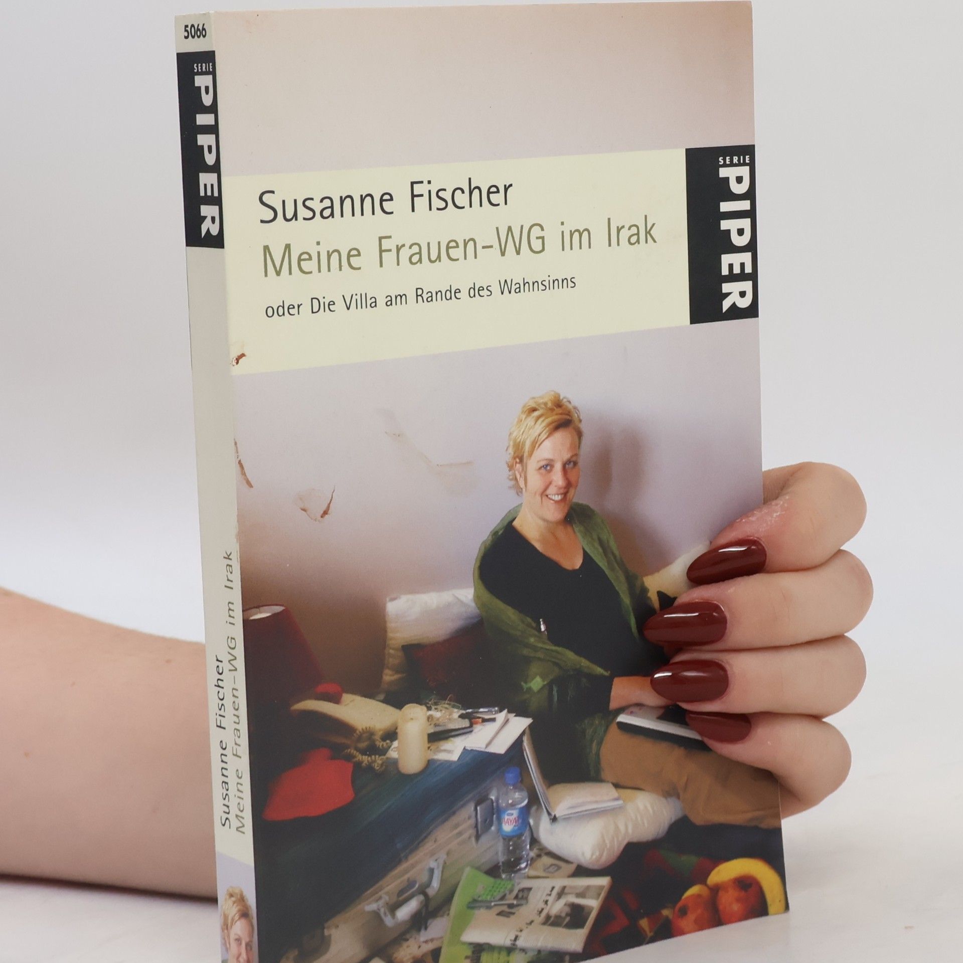 Susanne Fischer Meine Frauen-WG im Irak oder die Villa am Rande des Wahnsinns