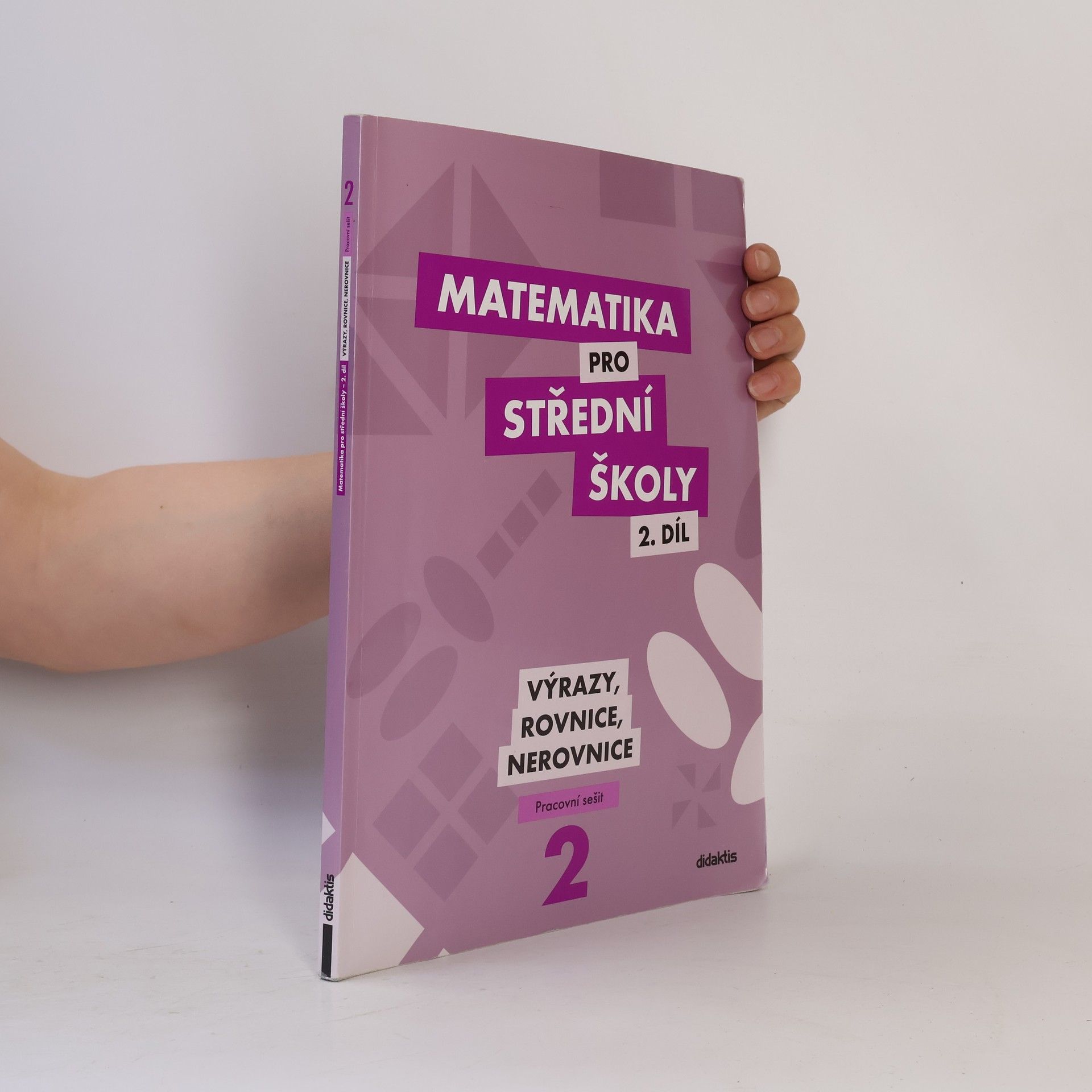 AA.VV. Matematika pro střední školy 2. díl : pracovní sešit