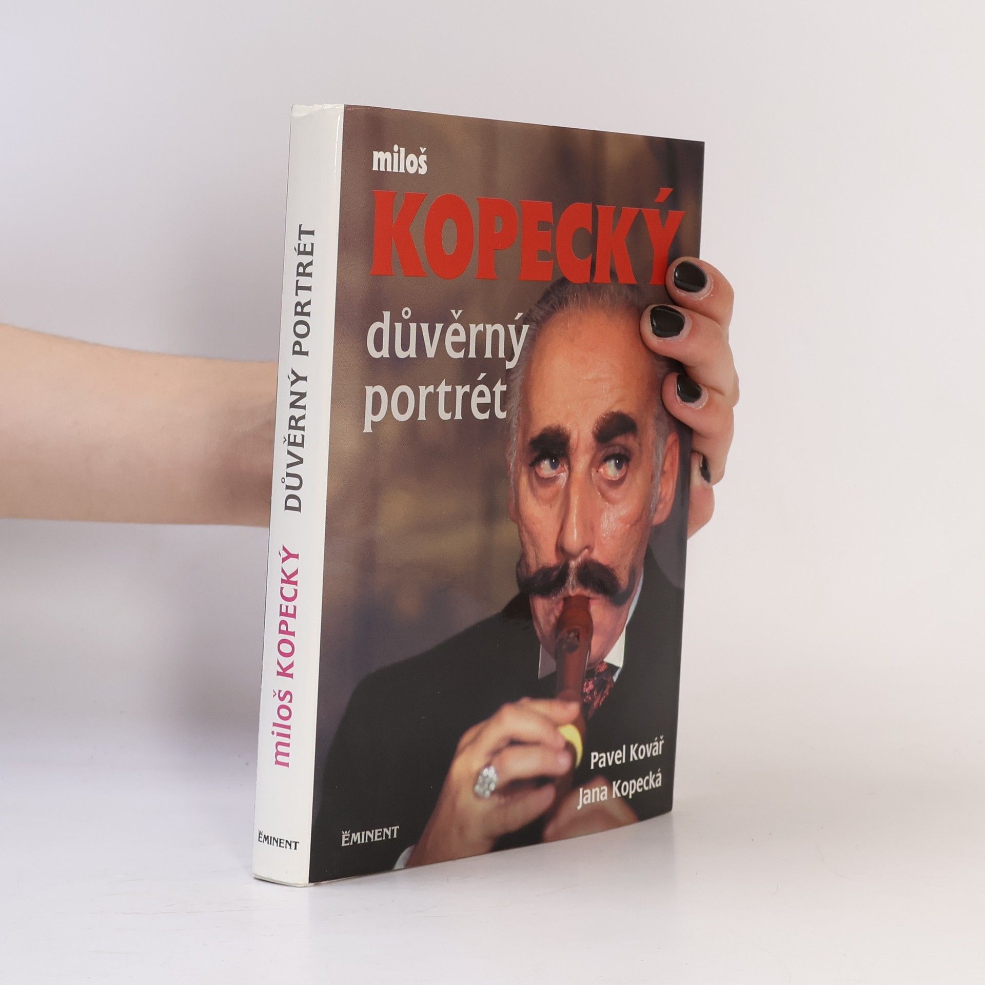 Pavel Kovář Miloš Kopecký. Důvěrný portrét
