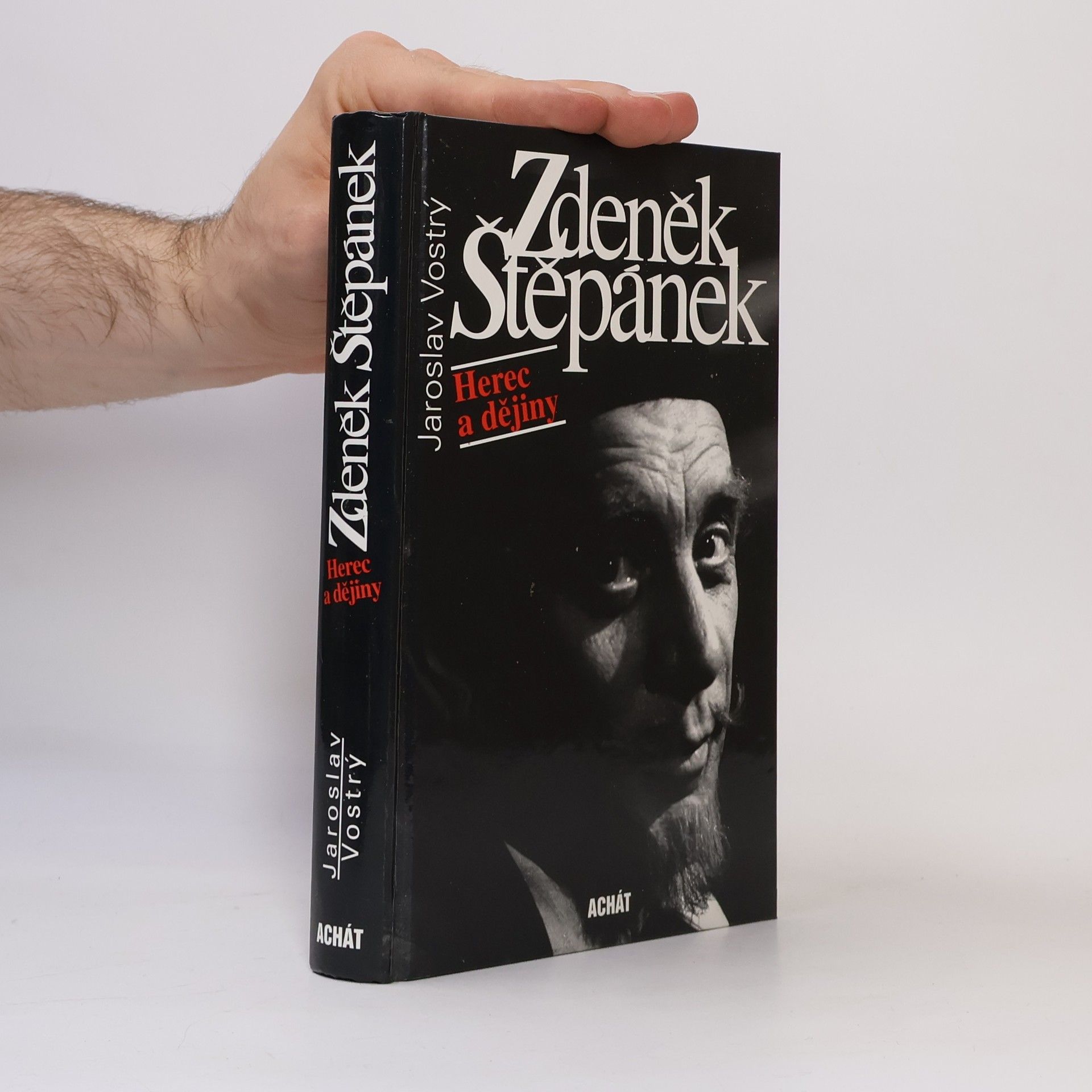 Jaroslav Vostrý Zdeněk Štěpánek. Herec a dějiny