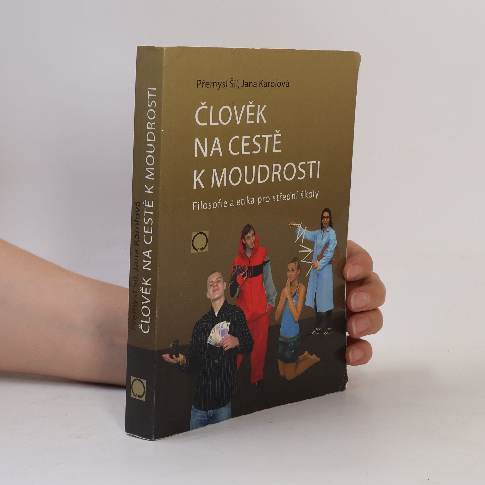 Přemysl Šil Člověk na cestě k moudrosti