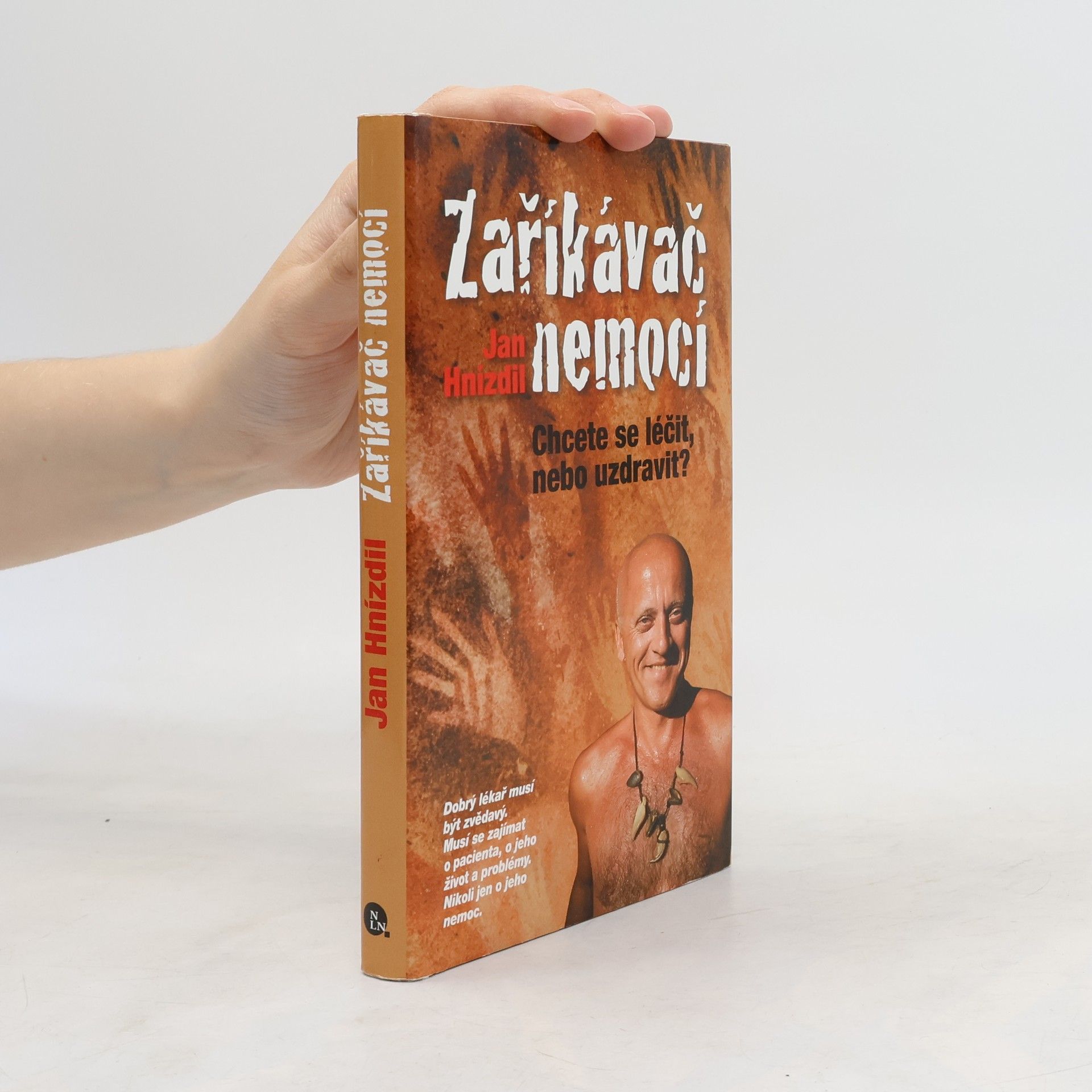 Jan Hnízdil Zaříkávač nemocí