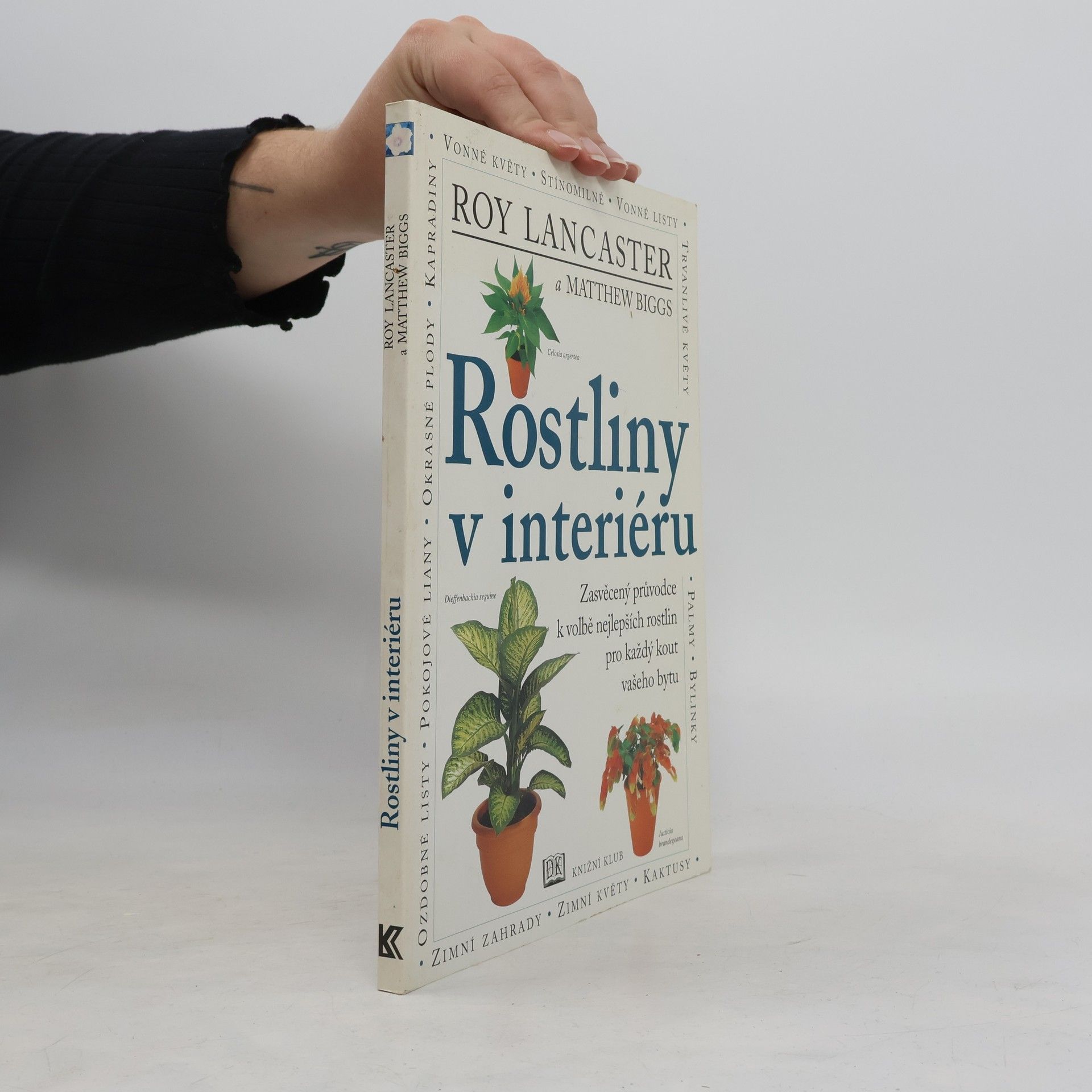 Matthew Biggs Rostliny v interiéru