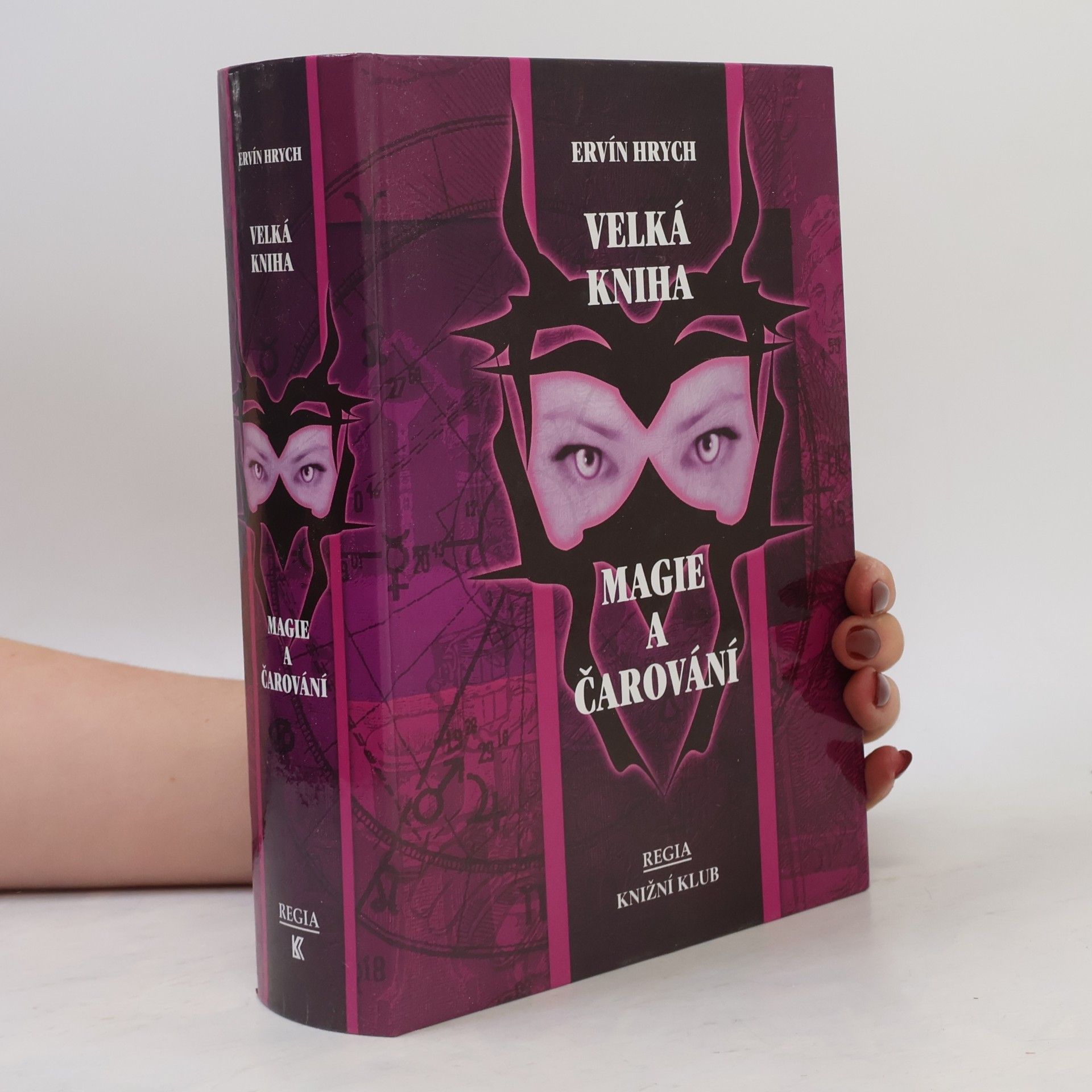 Ervín Hrych Velká kniha magie a čarování