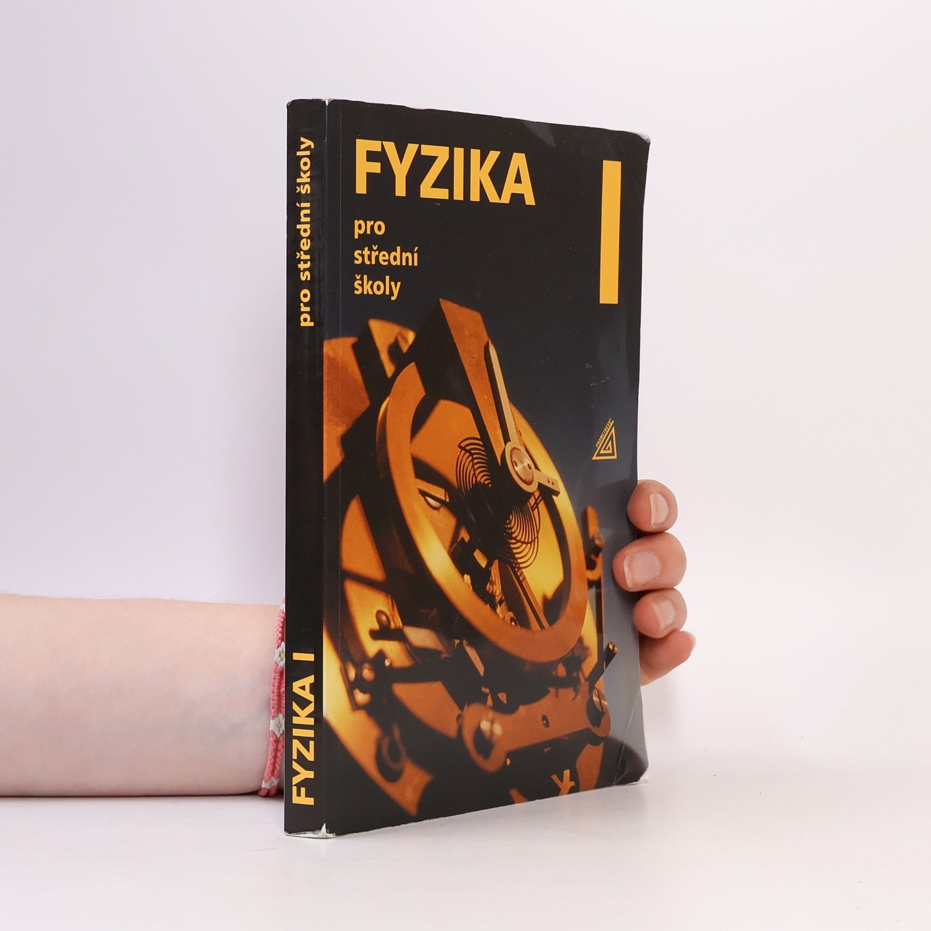 Radmila Hýblová Fyzika pro střední školy I