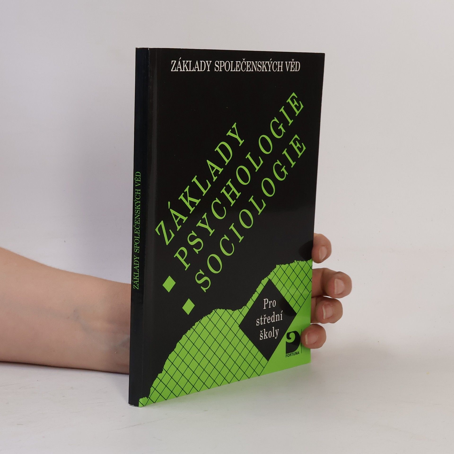 Ilona Gillernová Základy psychologie, sociologie pro střední školy