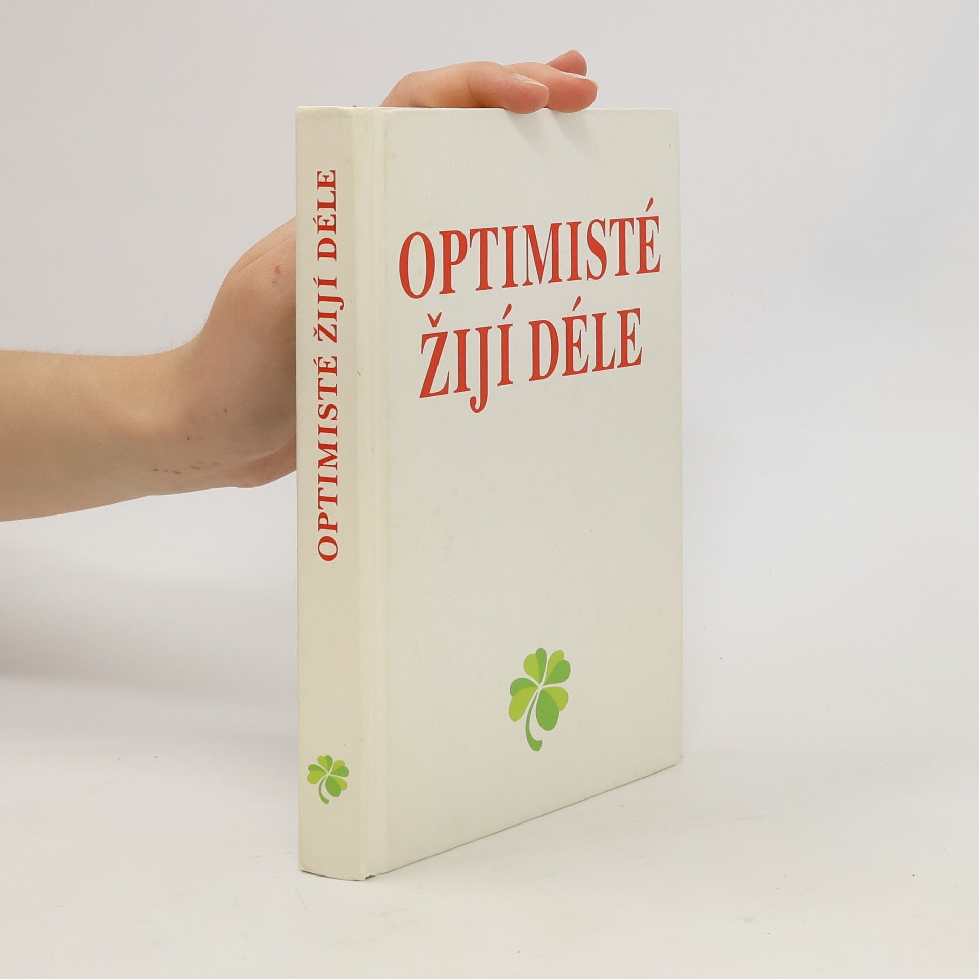 Heidelore Kluge Optimisté žijí déle