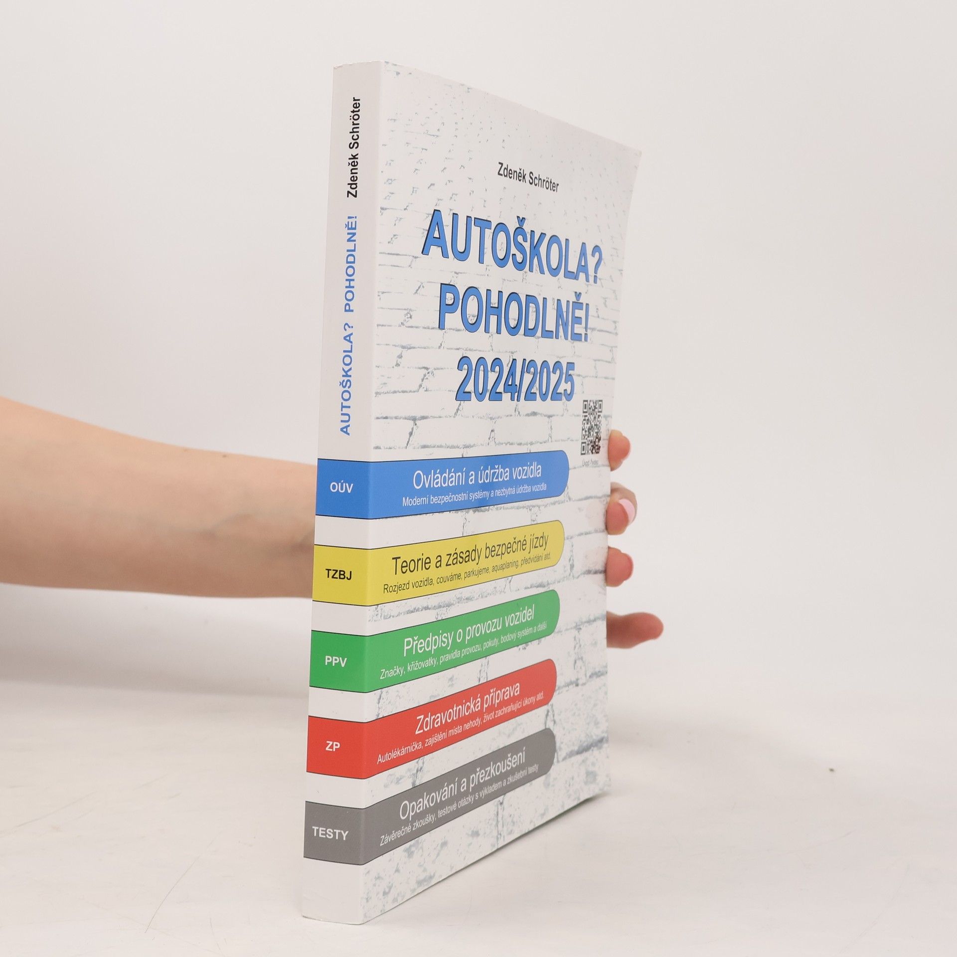 Zdeněk Schröter Autoškola? Pohodlně! 2024/2025