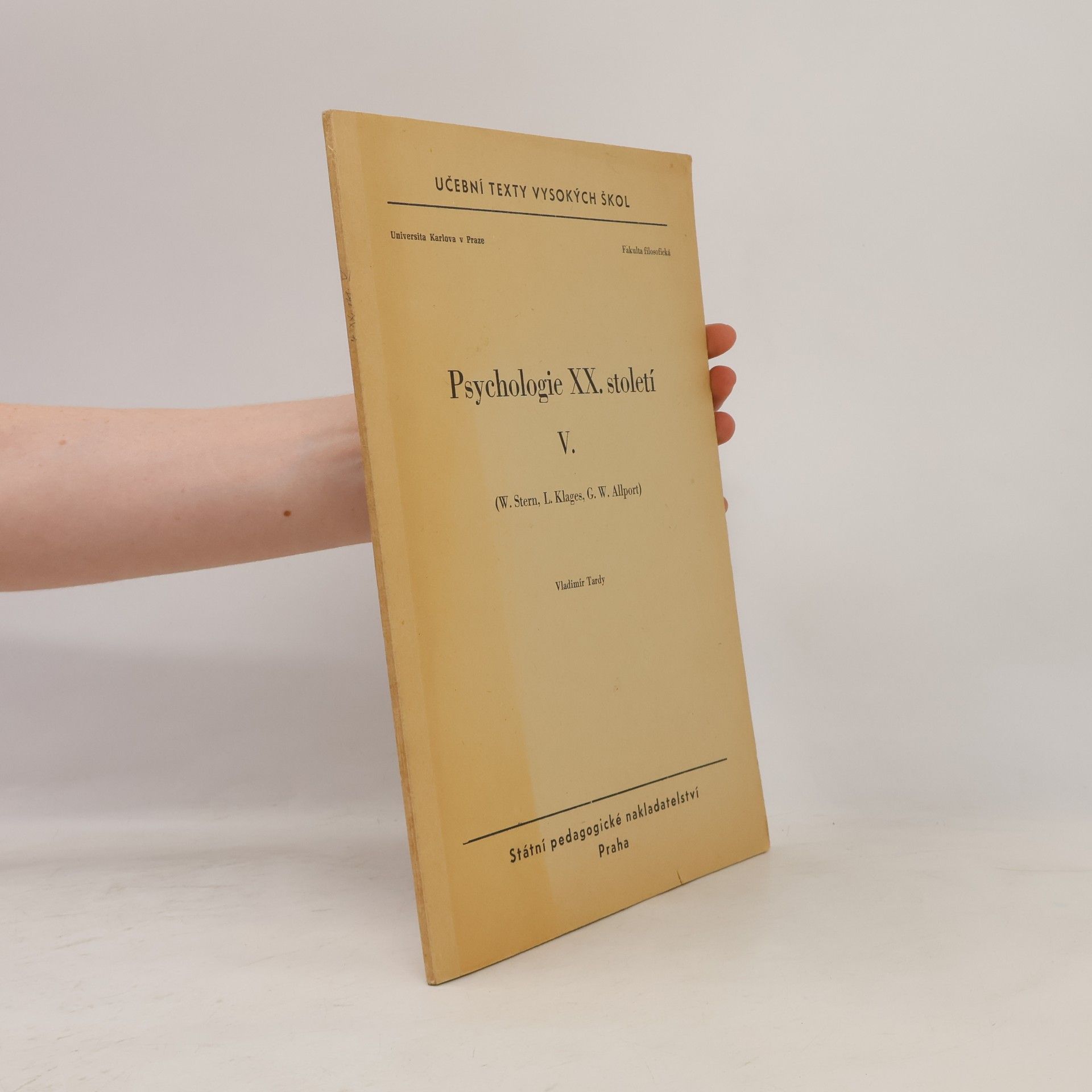 Vladimír Tardy Psychologie XX. století. V
