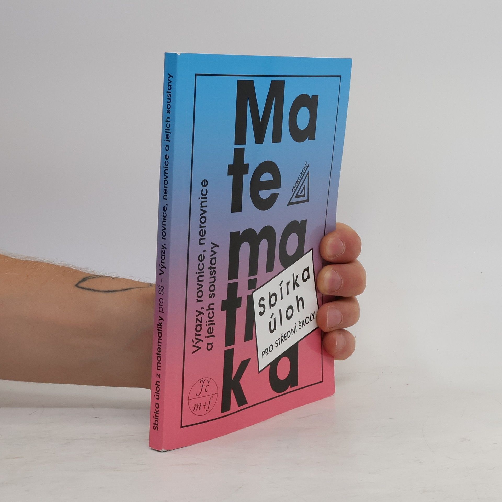 František Janeček Sbírka úloh z matematiky pro střední školy