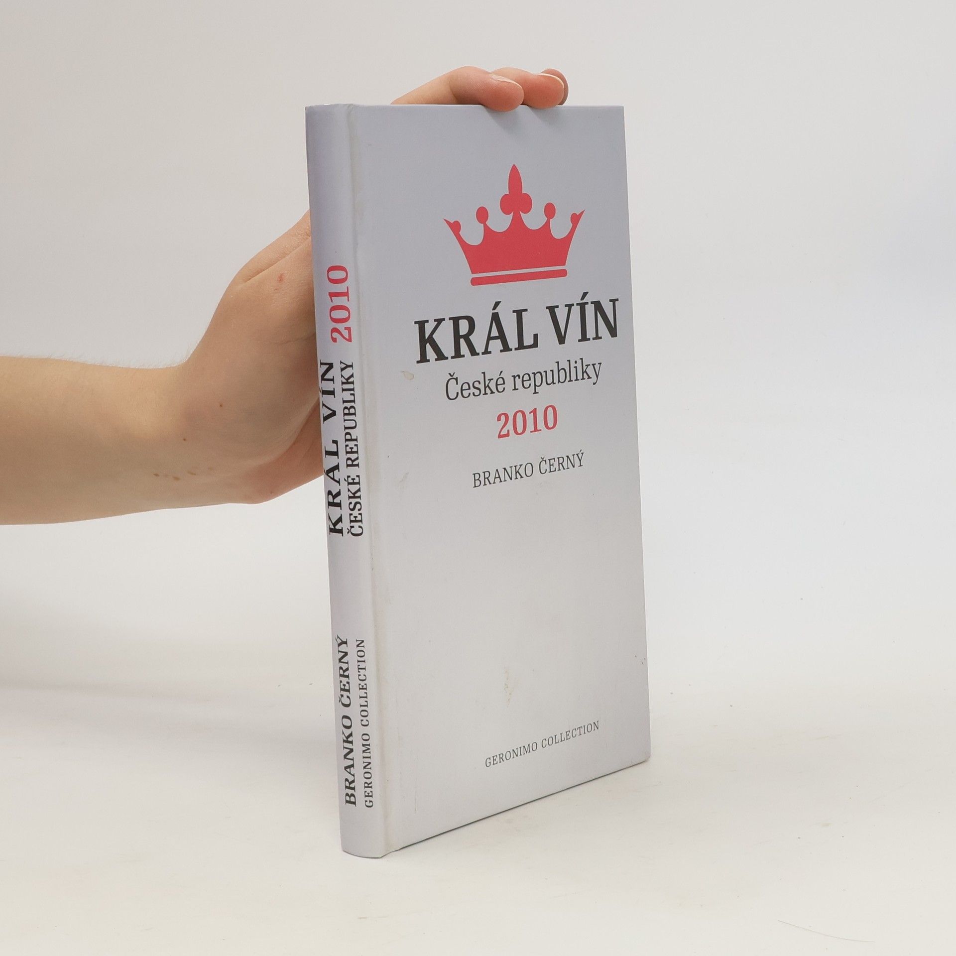 Branko Černý Král vín České republiky 2010