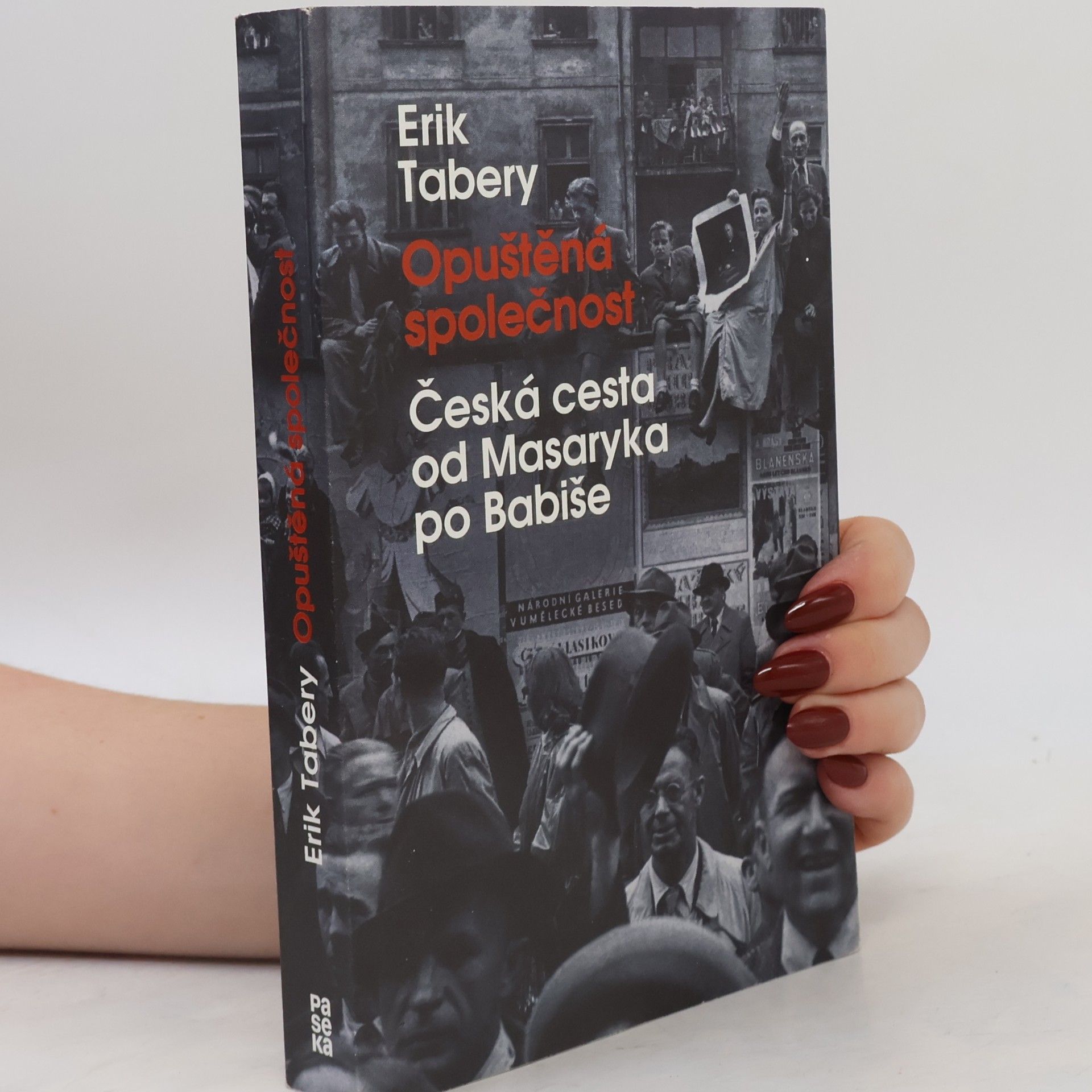 Erik Tabery Opuštěná společnost