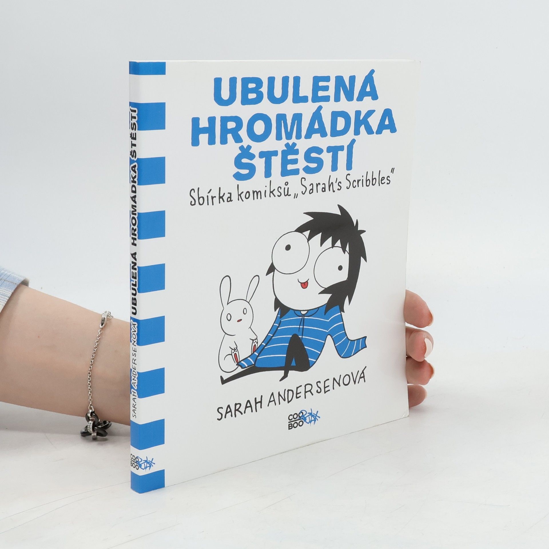 Sarah Sarah C. Andersen Ubulená hromádka štěstí
