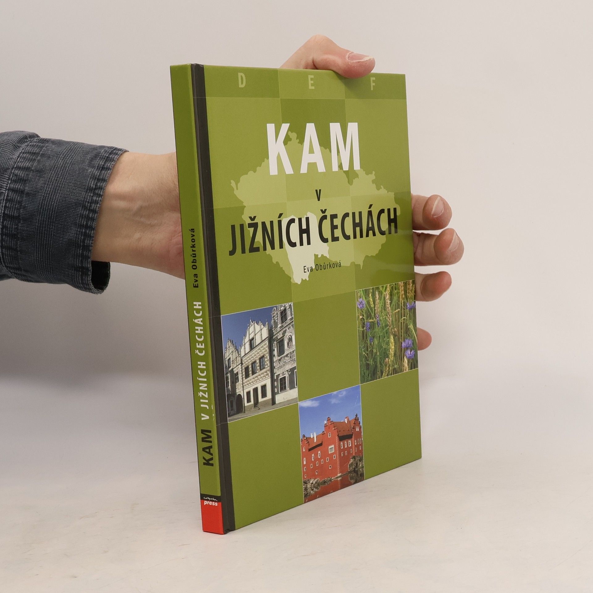 Eva Obůrková Kam v jižních Čechách