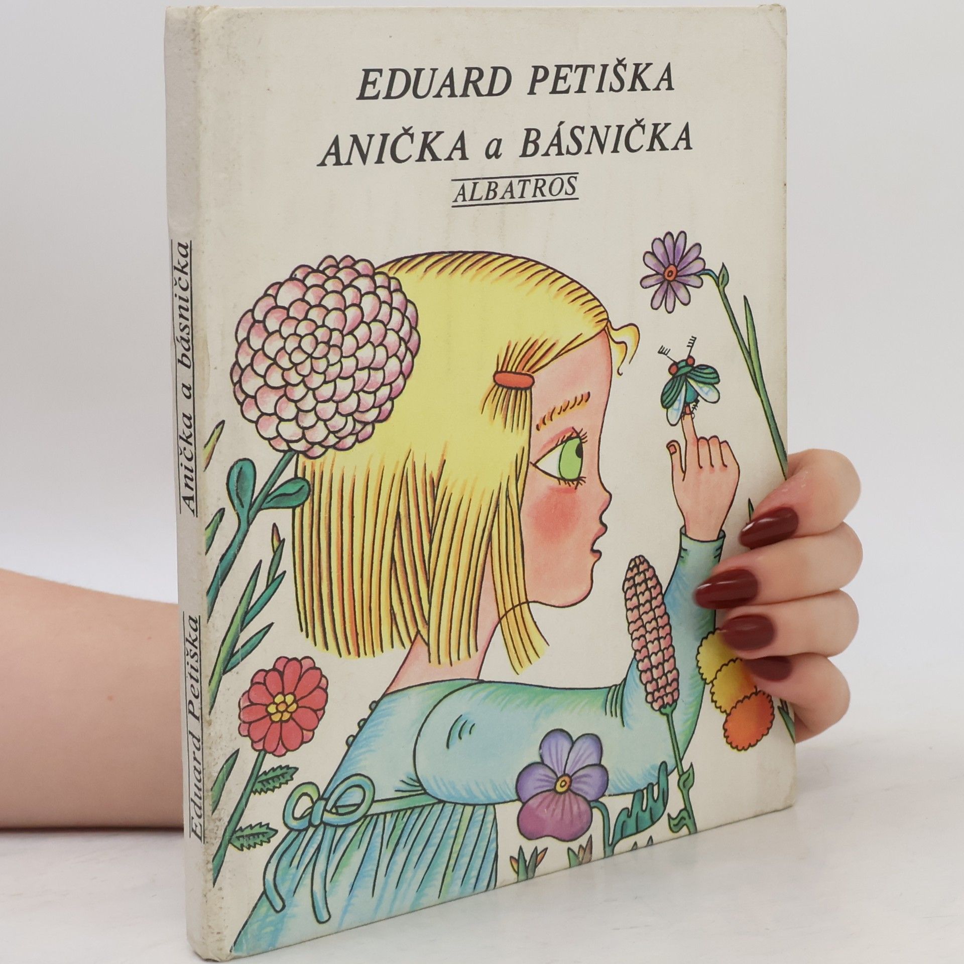 Eduard Petiška Anička a básnička
