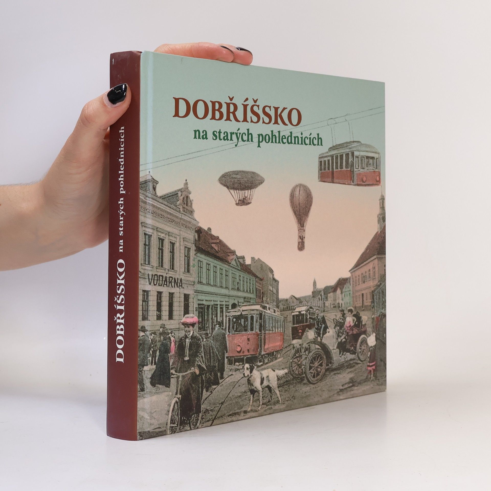 Dobříšsko na starých pohlednicích