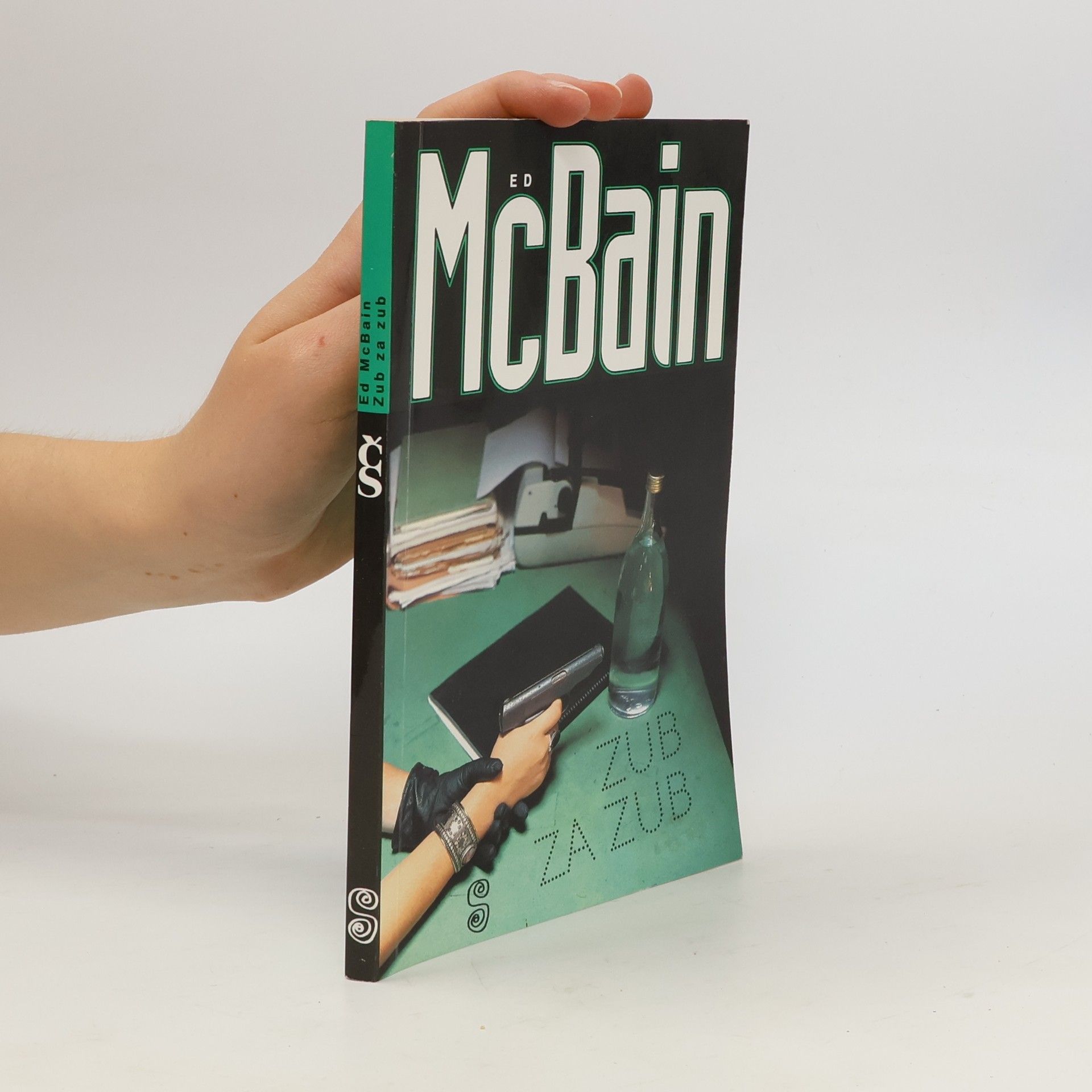 Ed McBain Zub za zub: Příběh z 87. policejního revíru