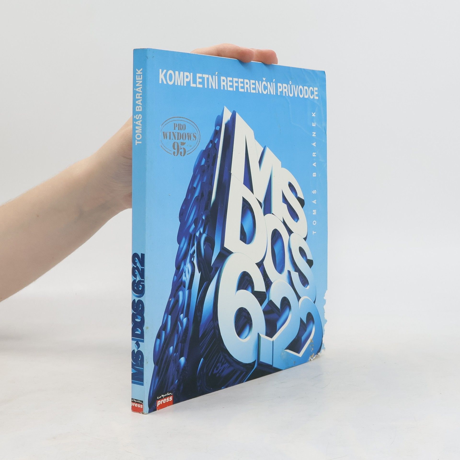 Tomáš Baránek MS-DOS 6.22. Kompletní referenční průvodce