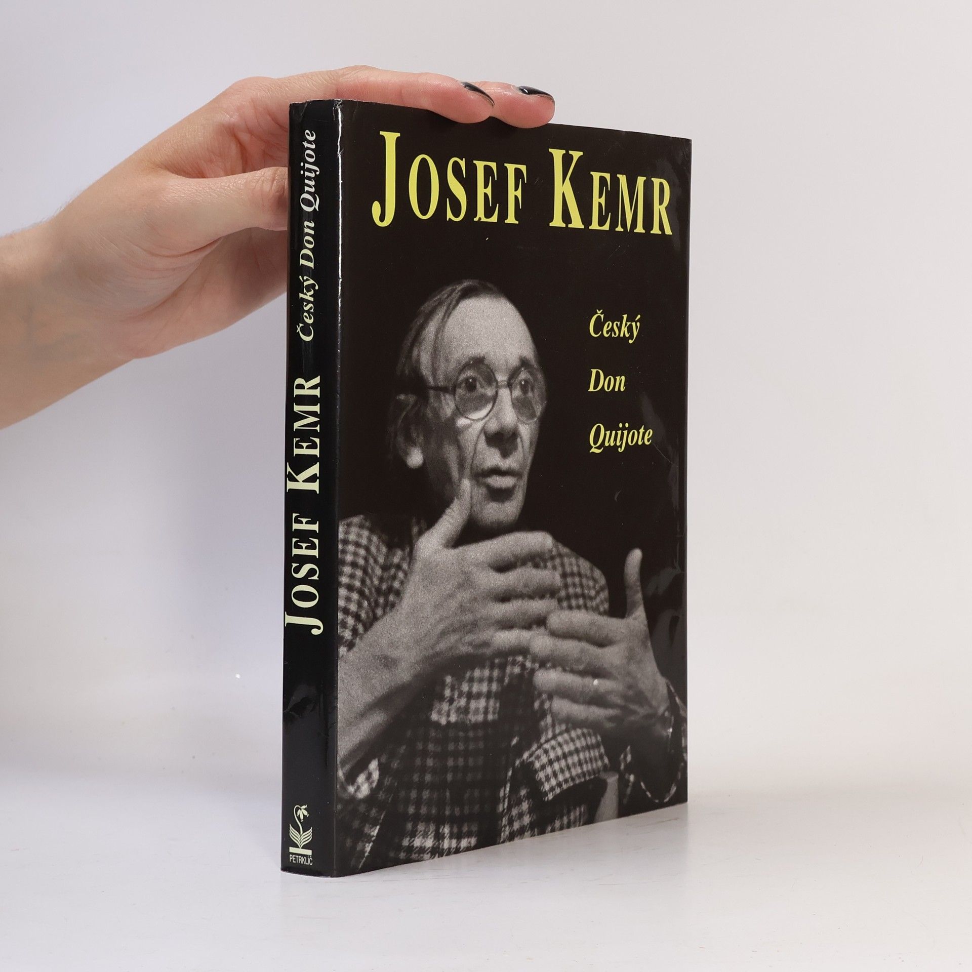 Milan Cais ml. Josef Kemr : český Don Quijote