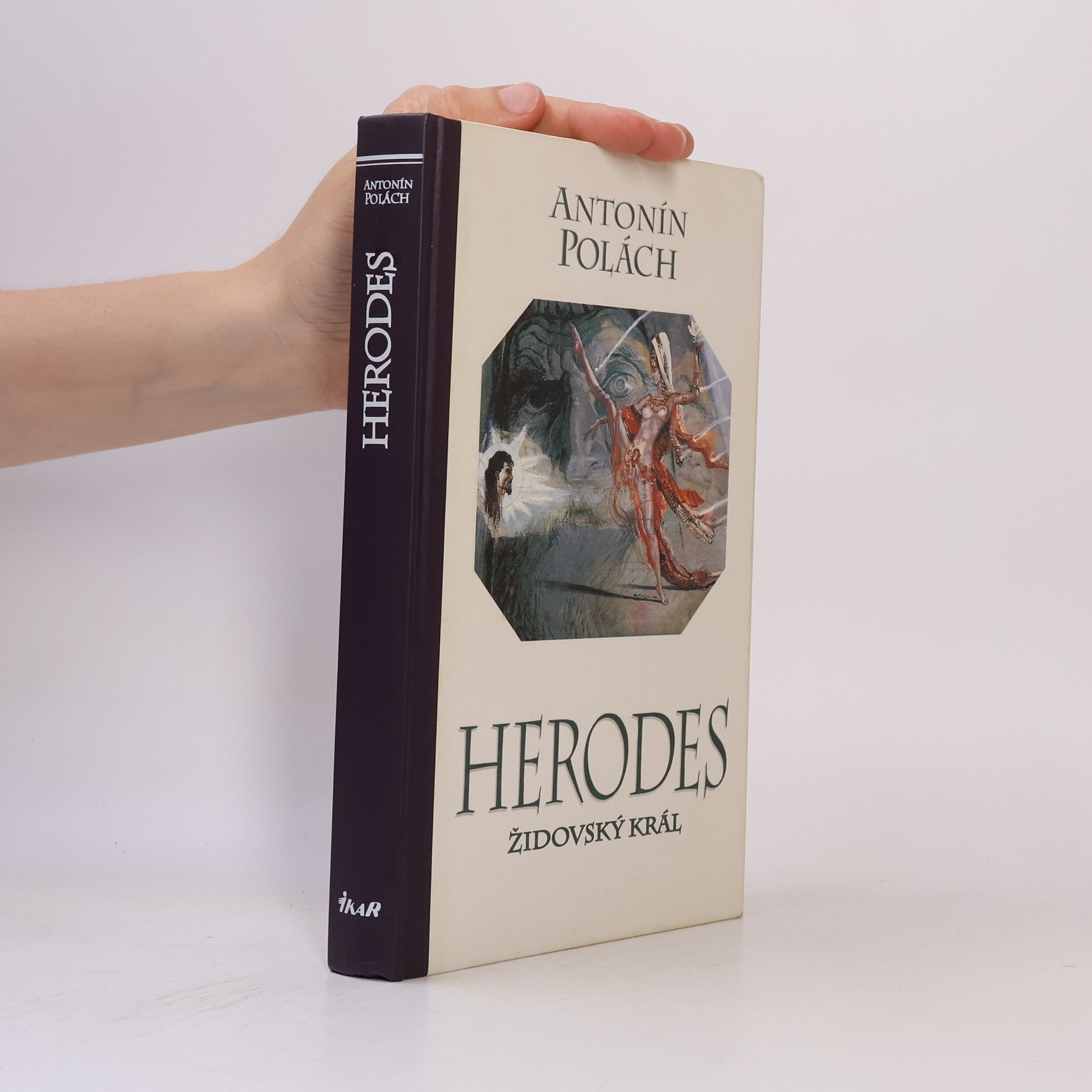 Antonín Polách Herodes. Židovský král