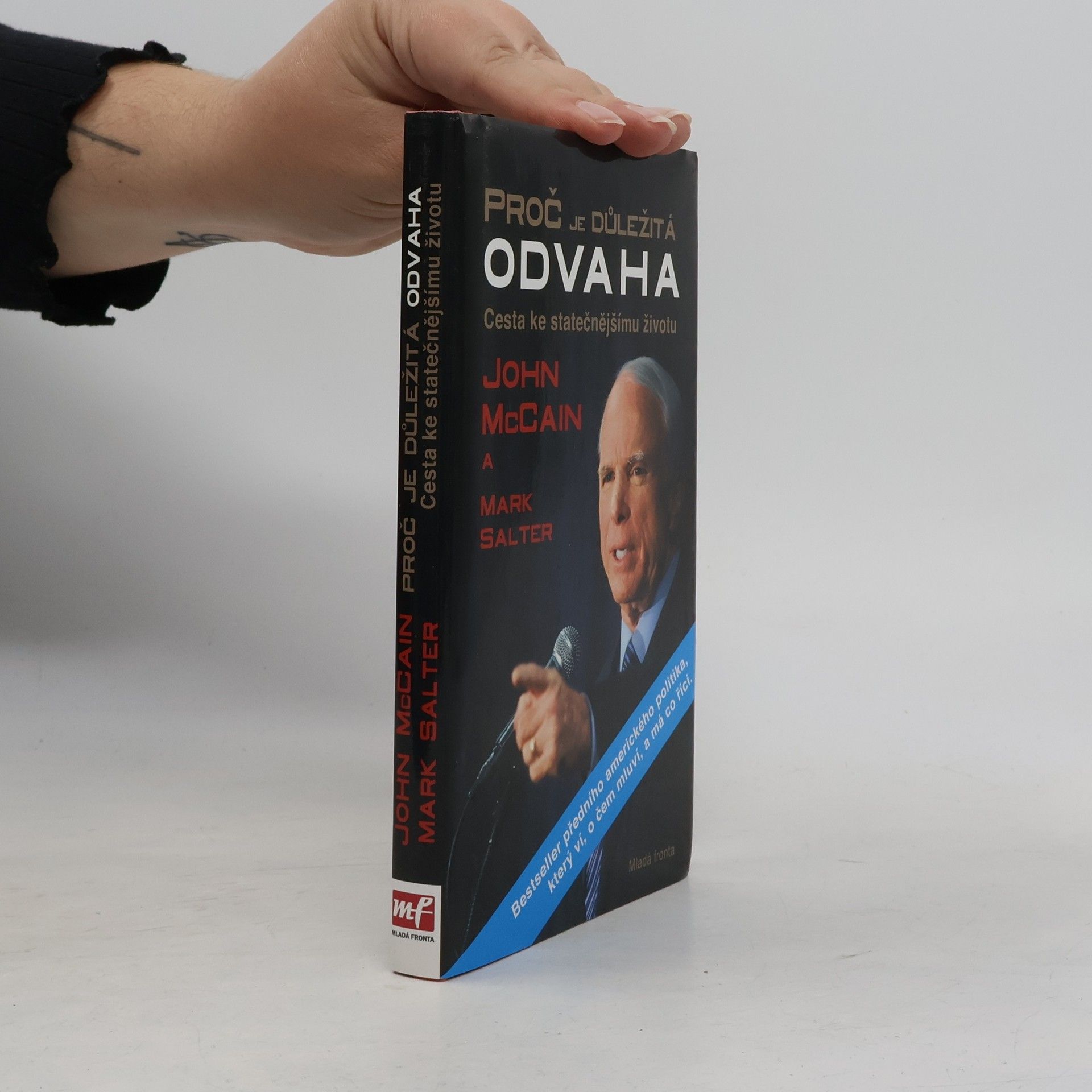 John McCain Proč je důležitá odvaha