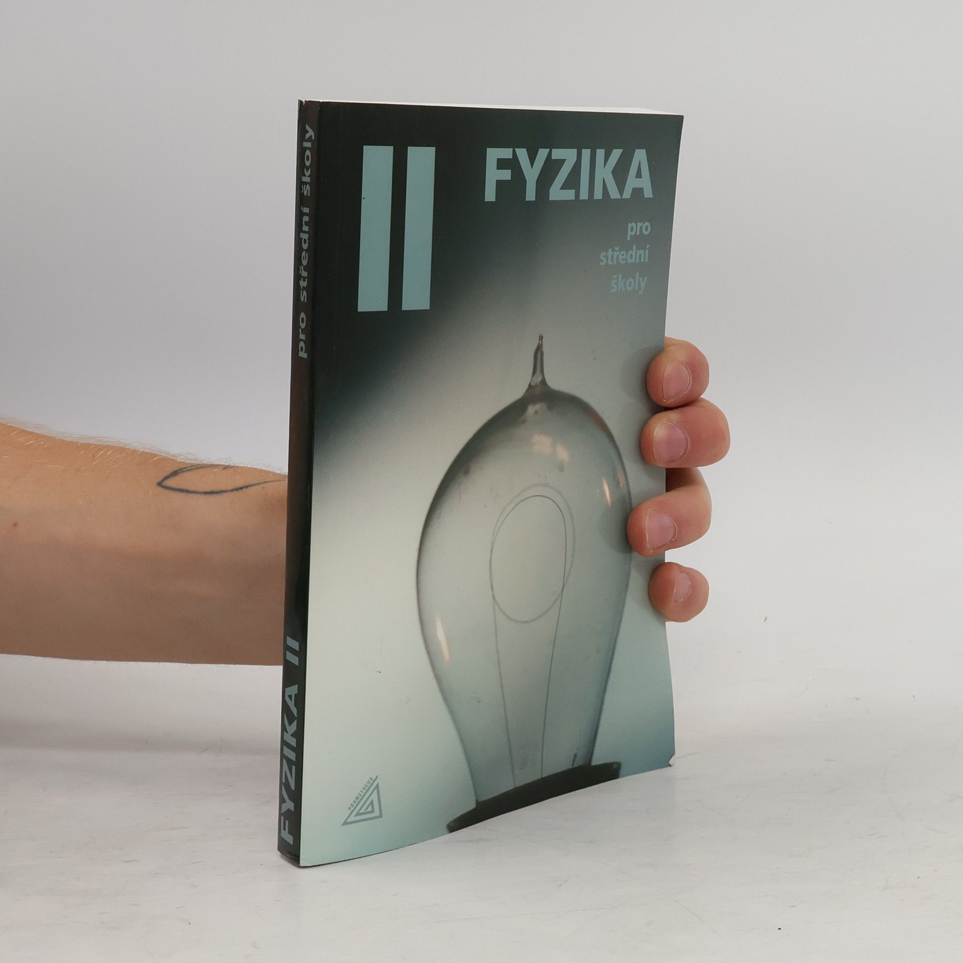 Radmila Hýblová Fyzika pro střední školy II