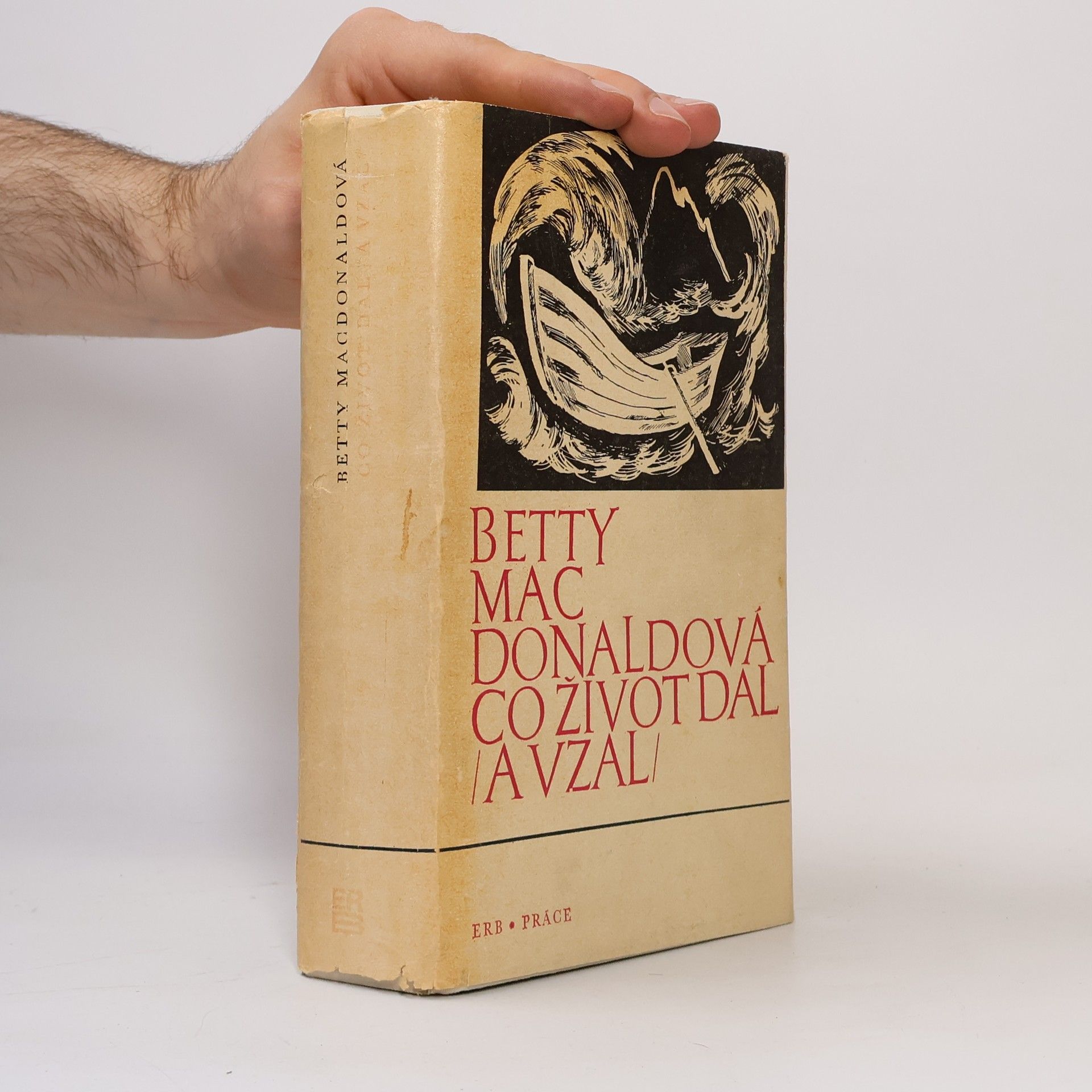 Betty MacDonald Co život dal (a vzal)