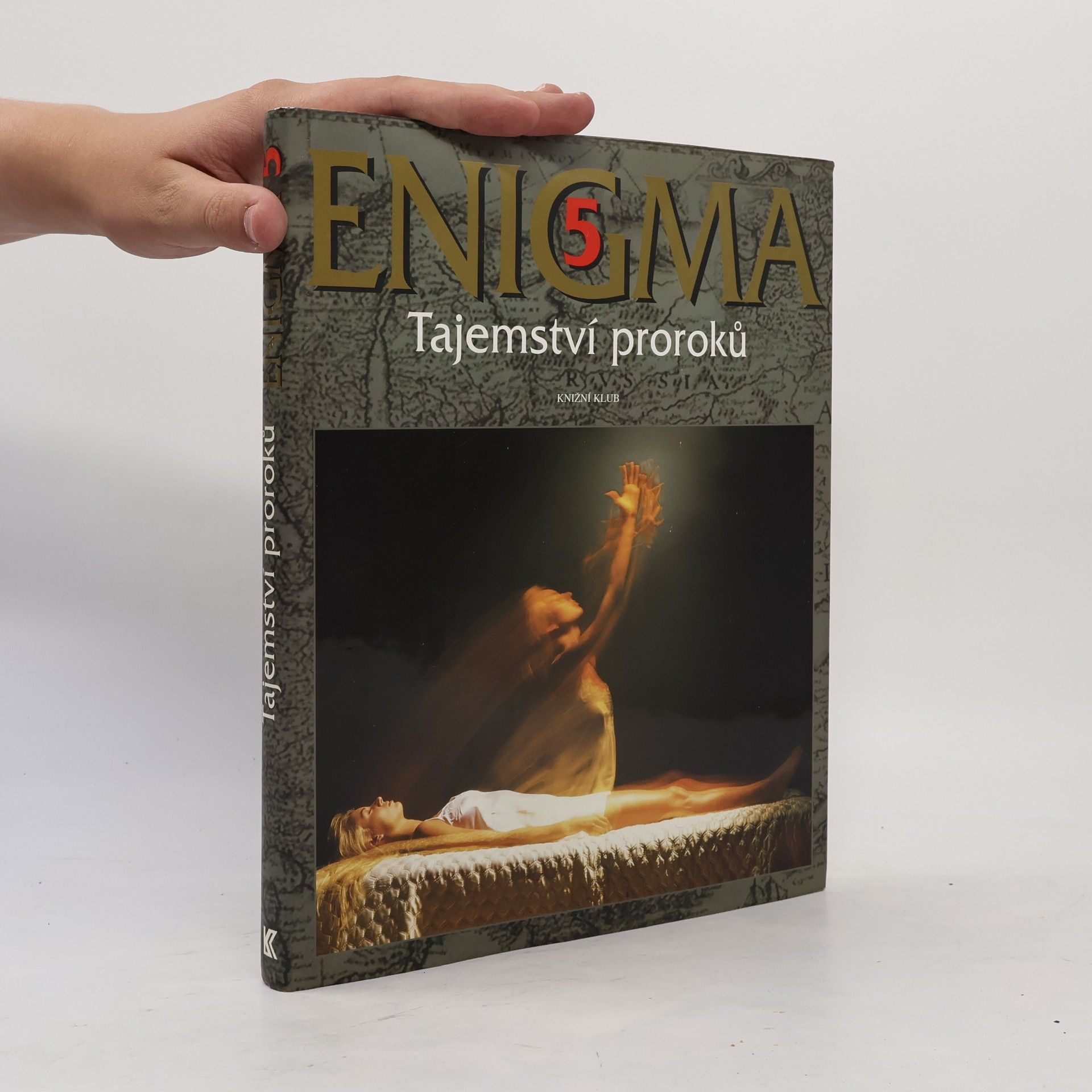 Dušan Zbavitel Enigma. 5, Tajemství proroků