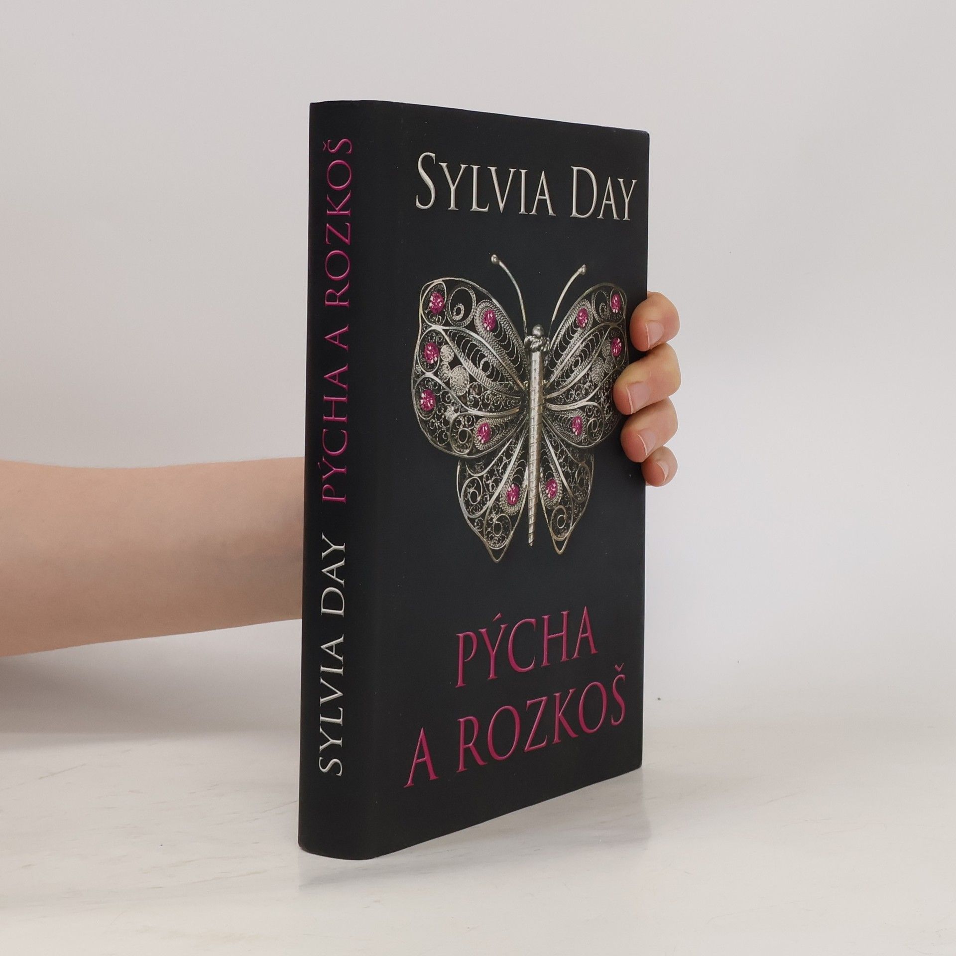 Sylvia Day Pýcha a rozkoš