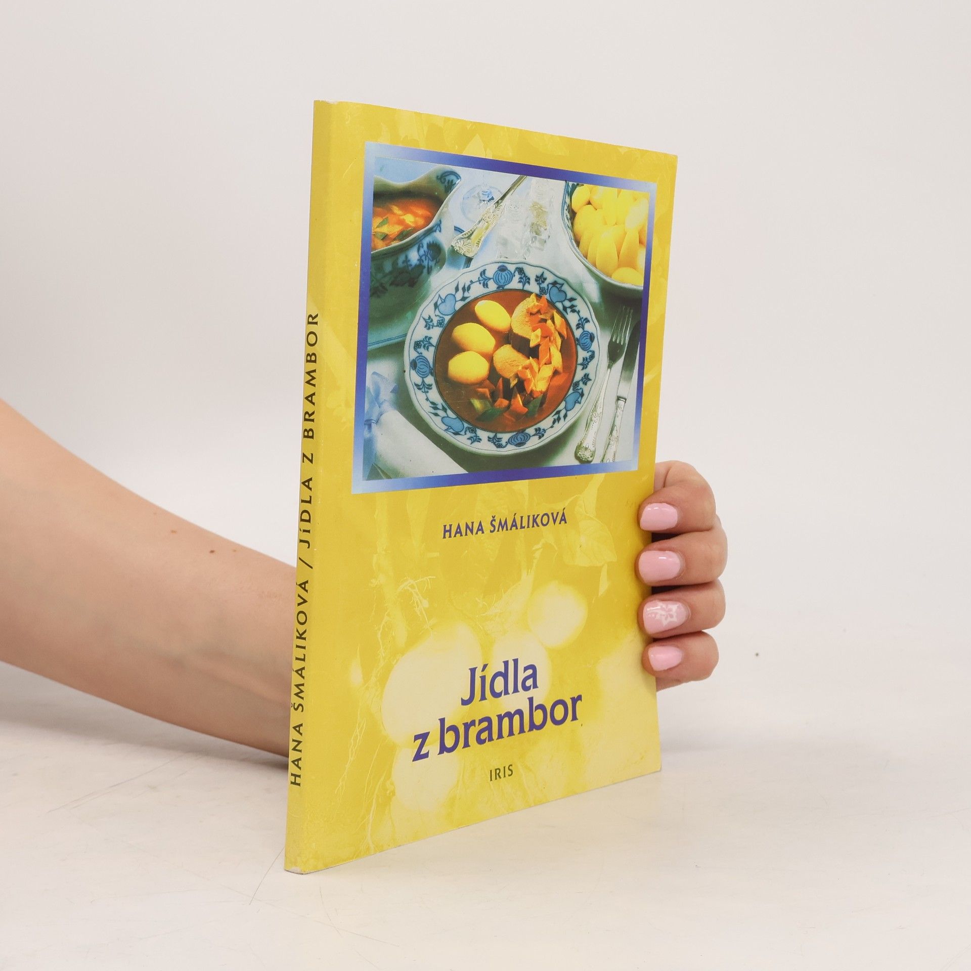 Hana Šmáliková Jídla z brambor