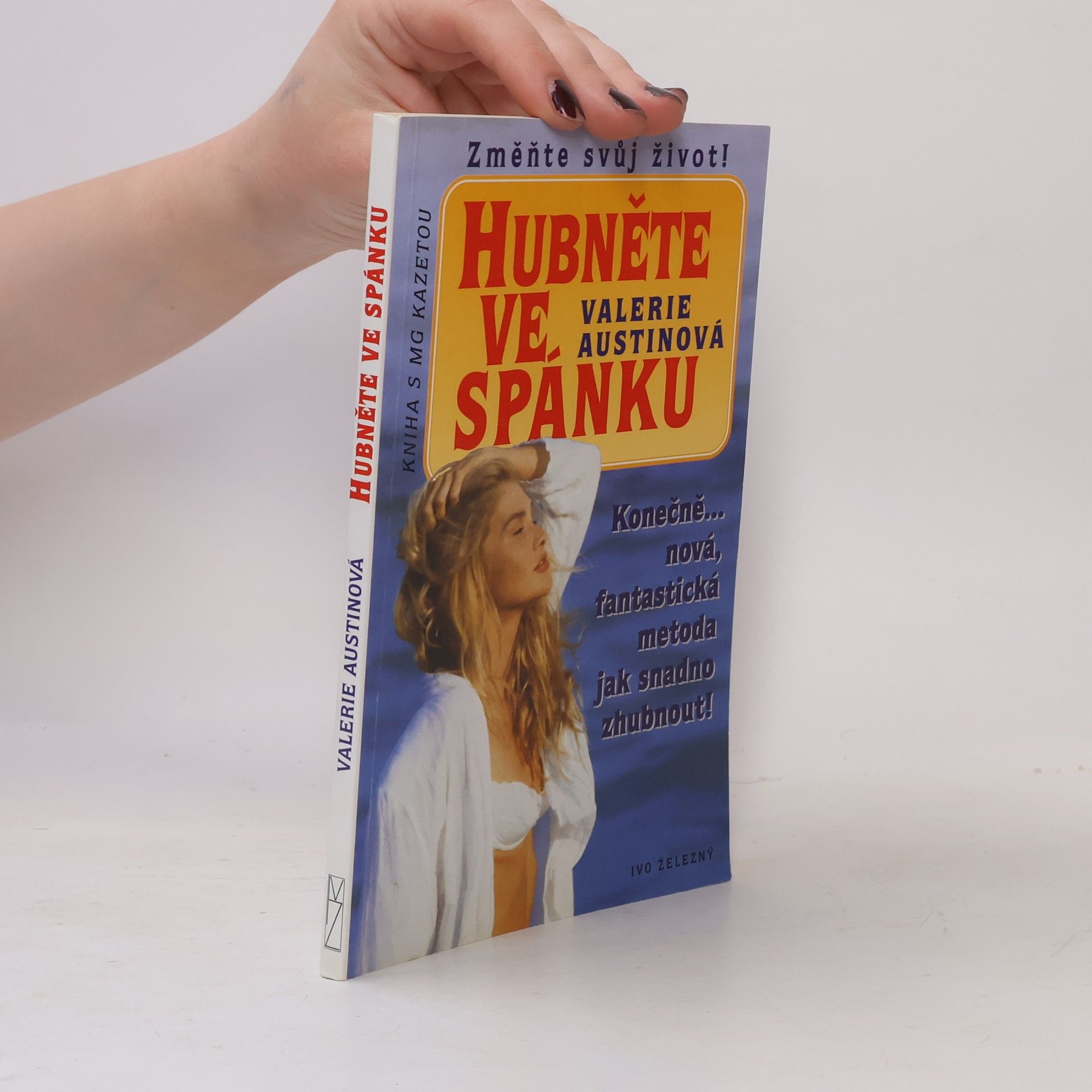 Valerie Austin Hubněte ve spánku