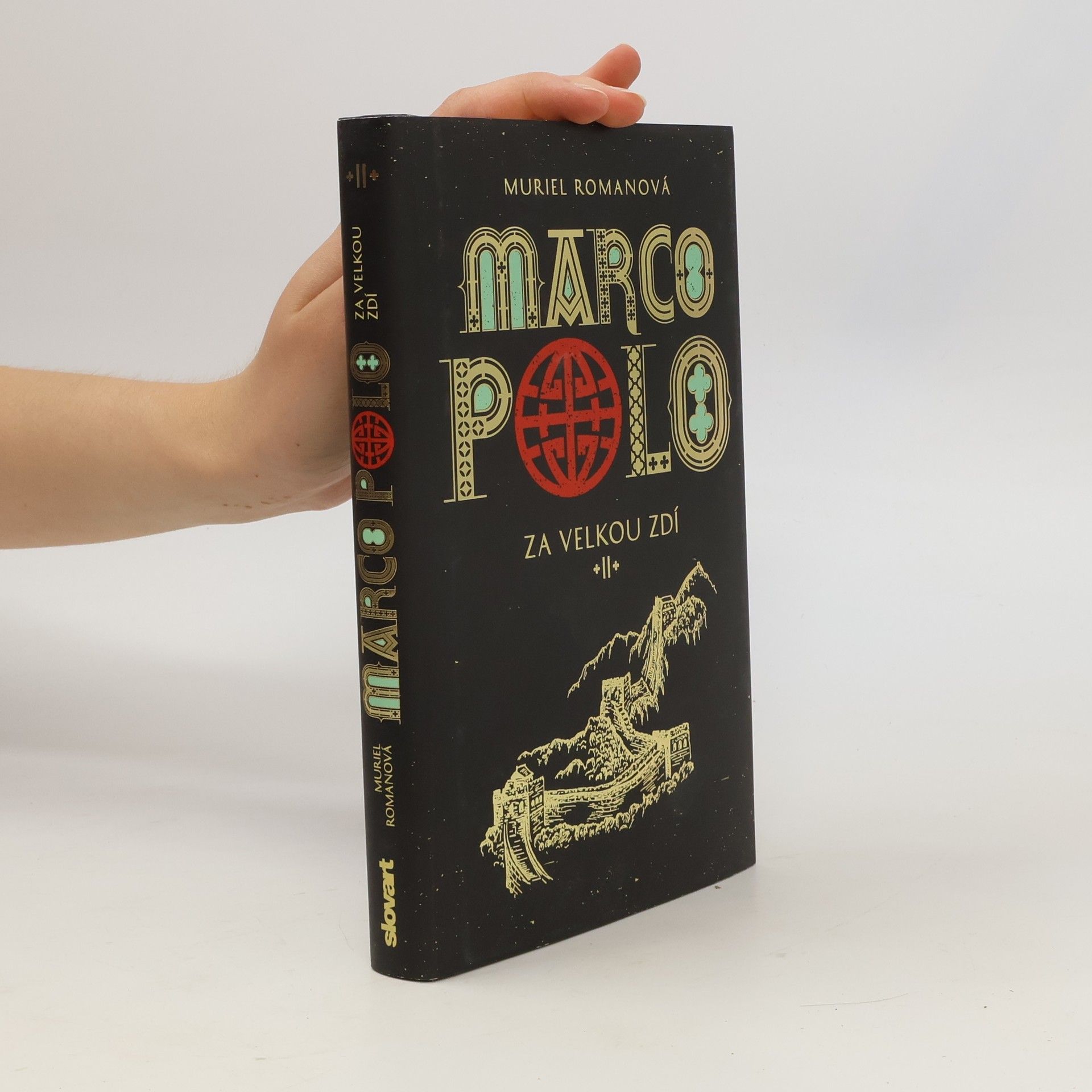 Muriel Romana Marco Polo II. - Za velkou zdí