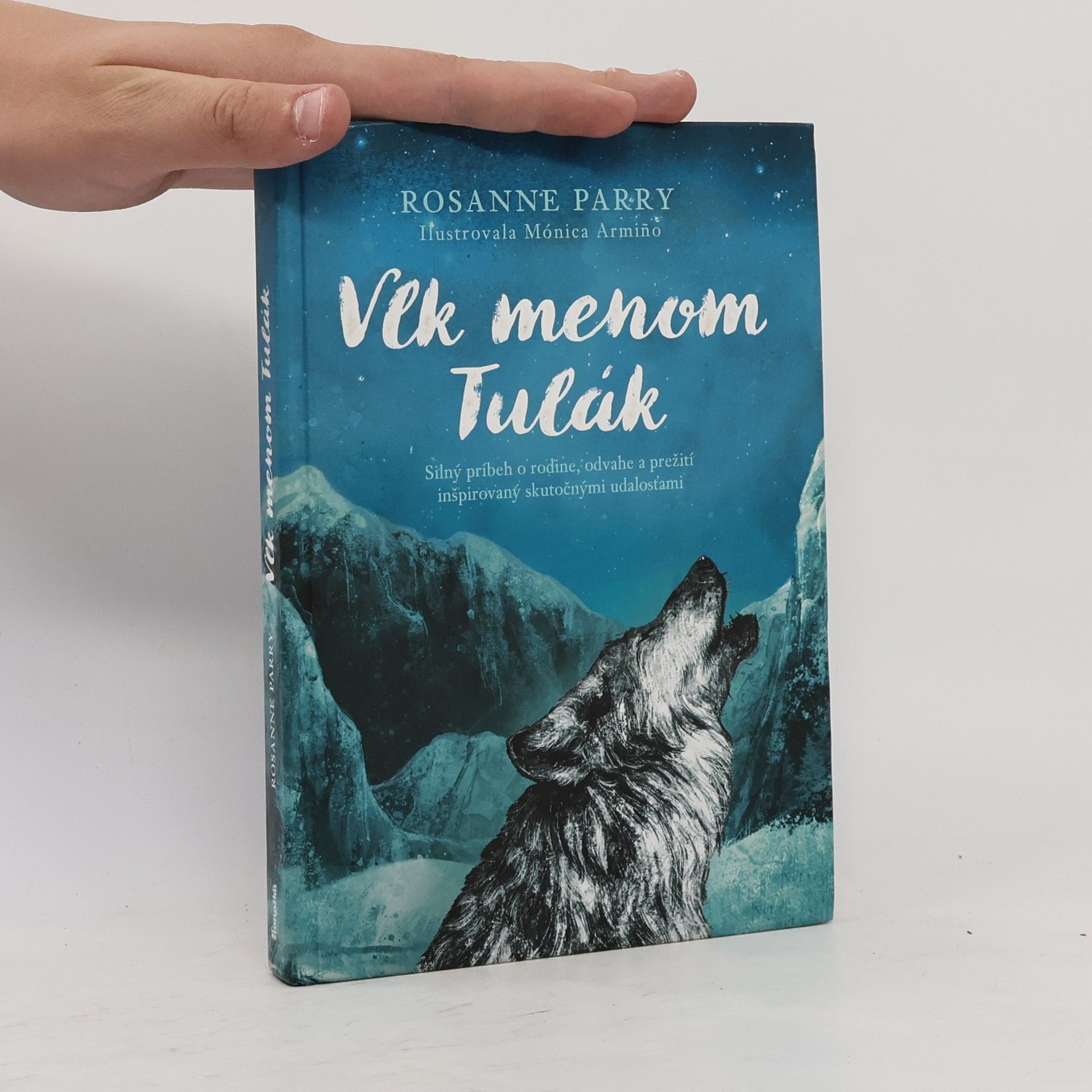Rosanne Parry Vlk menom Tulák